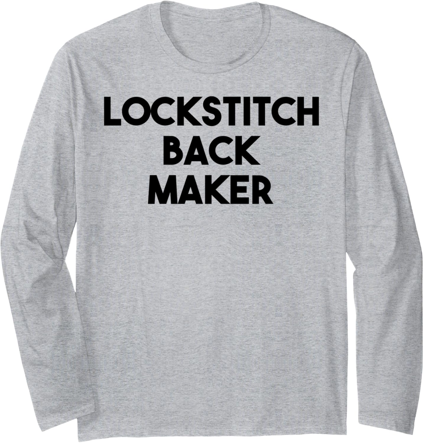 Lockstitch Back Maker Long Sleeve Apparel | Trending 2025 | Must-Have Style