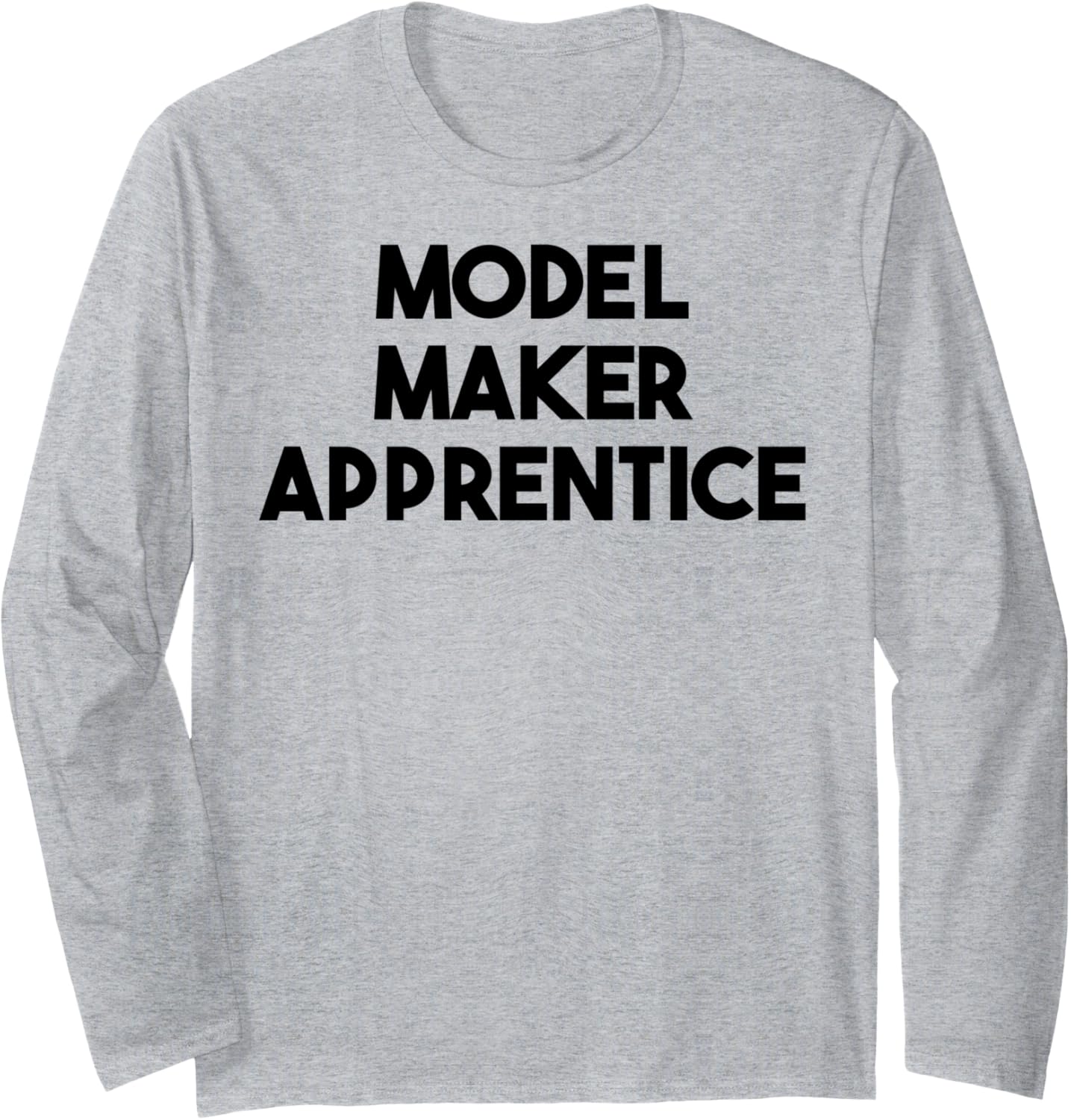 Model Maker Apprentice Long Sleeve Apparel | Best Seller Pick | Must-Have Style