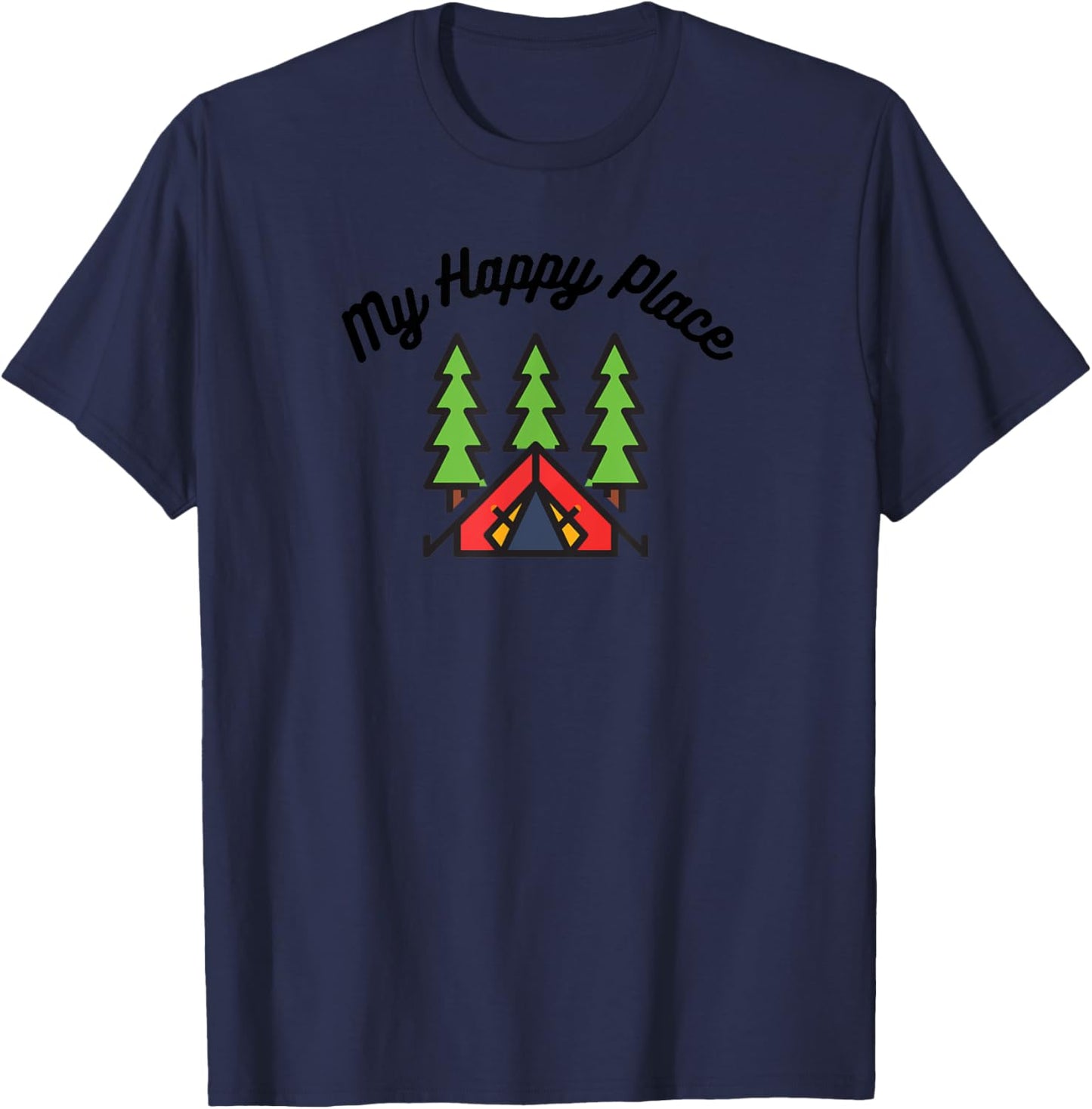 My Happy Place Tent & Trees Camping Adventure Apparel | Trending 2025 | Daily Wear Essential