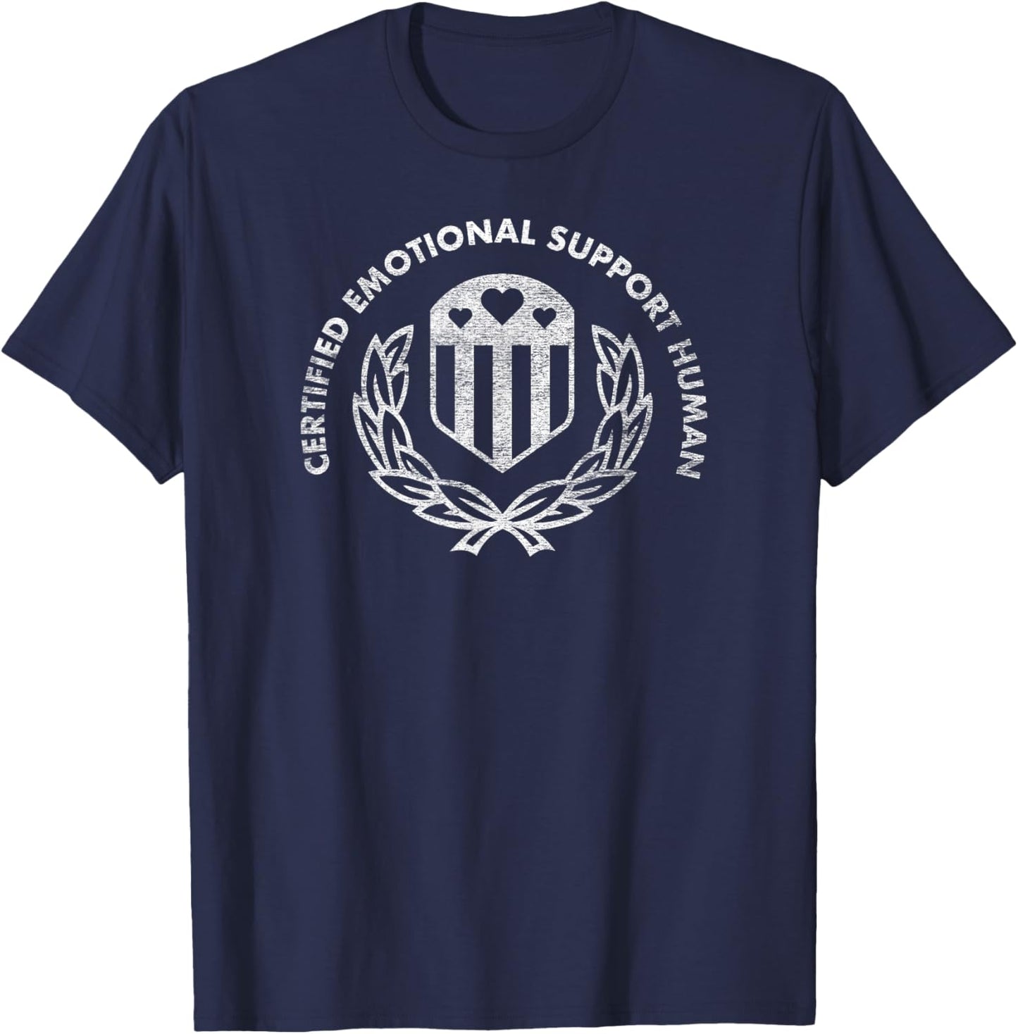 Certified Emotional Support Human T-shirt T-Shirt | Trending 2025 | Aesthetic Fit