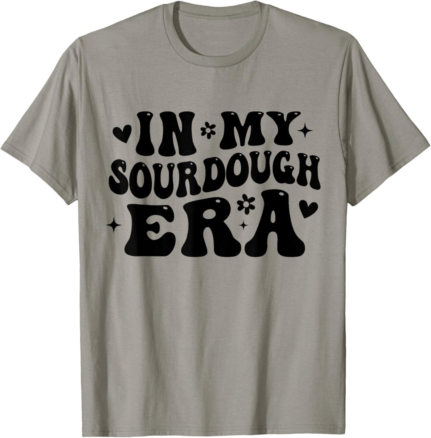 In My Sourdough Era Bread Pink Baking Sourdough Enthusiast Apparel | Trending 2025 | Perfect Gift Idea