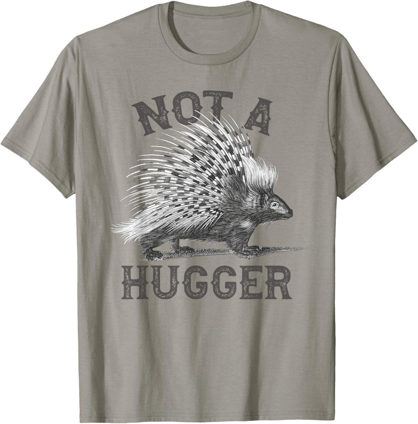 Not A Hugger, Funny Porcupine, Antisocial Joke Vintage Style Apparel | Top Rated | Perfect for Crafters