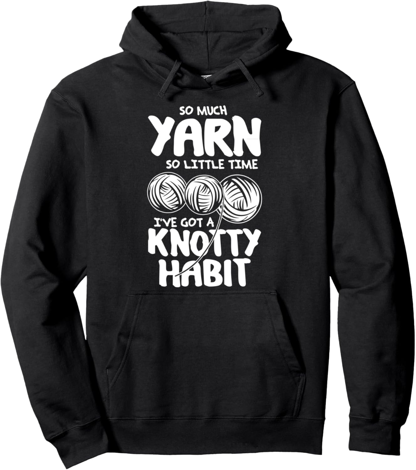 So Much Yarn So Little Time - Yarn Lovers T-Shirt Pullover Hoodie Hoodie | High Search Volume | High CTR Title