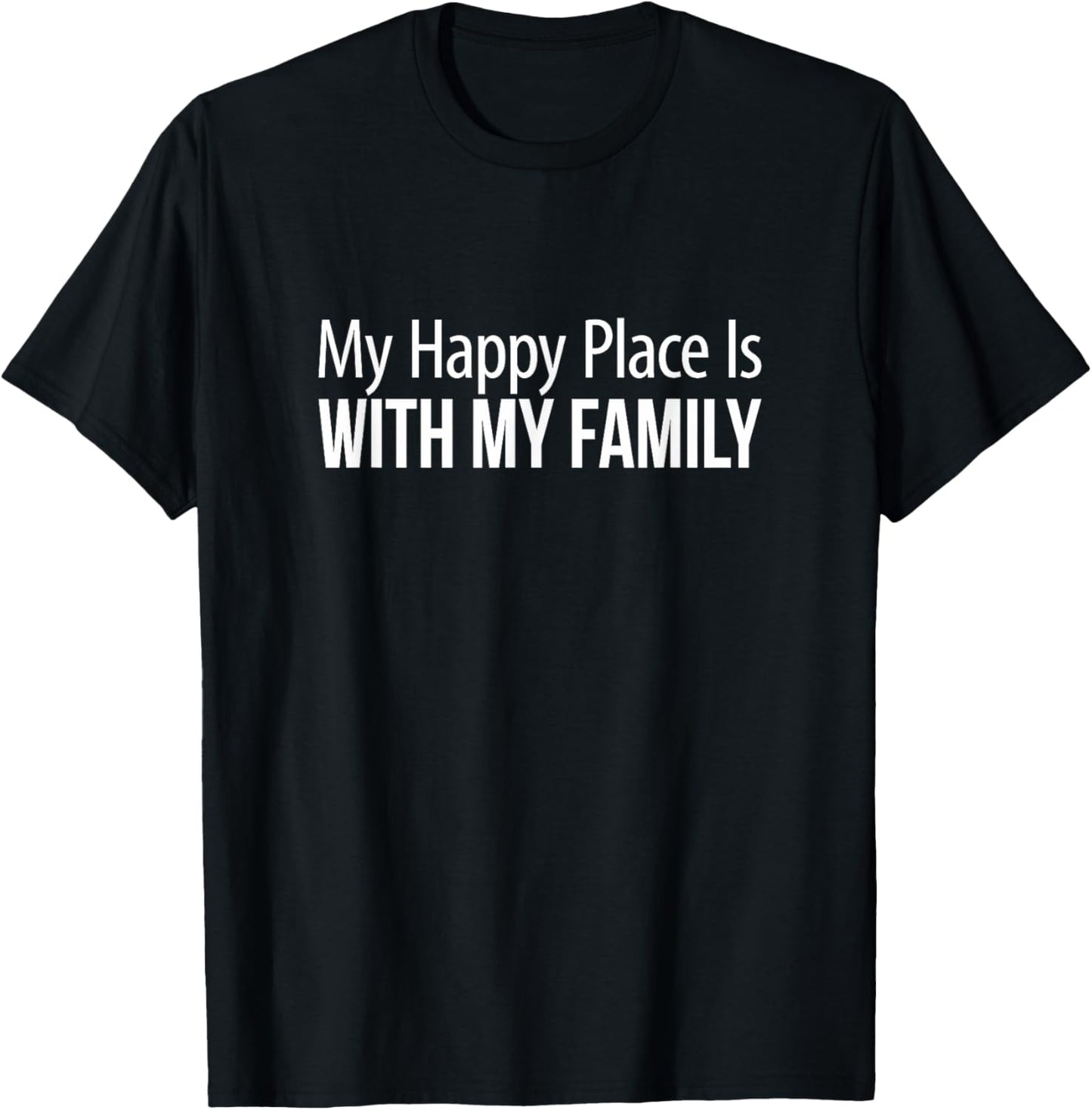 My Happy Place Is With My Family - Apparel | Bestseller Style | Aesthetic Casual Look