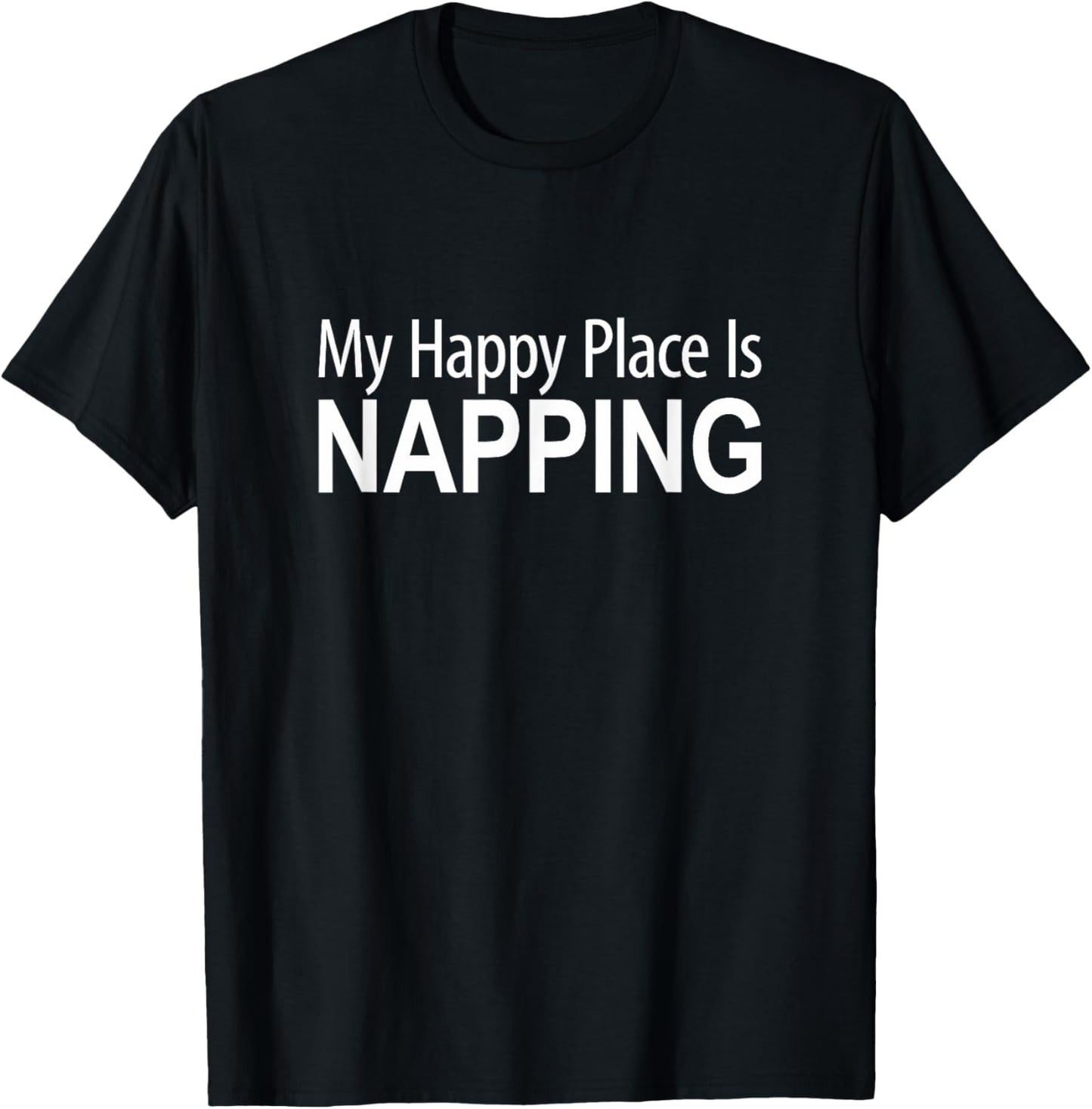 My Happy Place Is Napping - Apparel | Premium Quality | Aesthetic Casual Look
