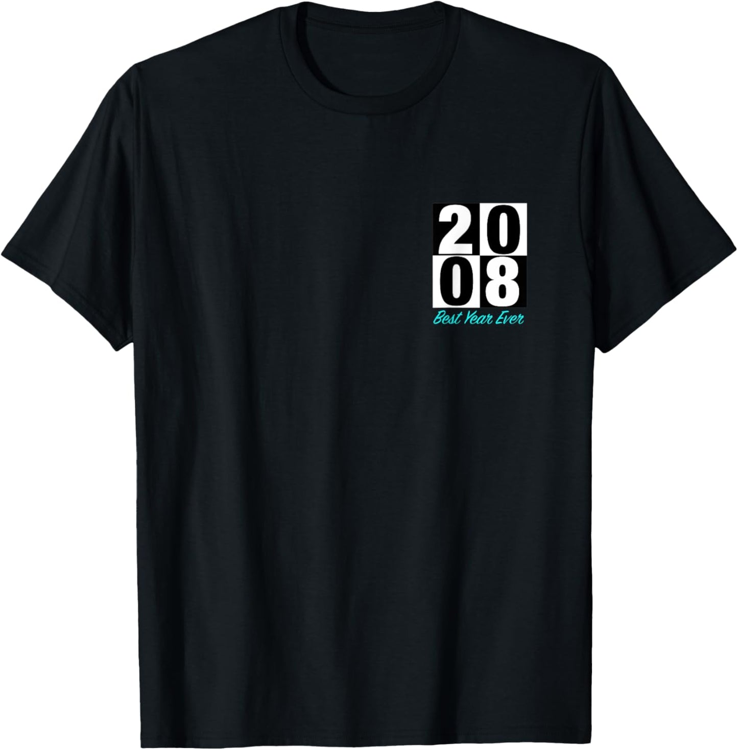 2008 Best Year Ever Born Graduate Marry Kids Heart Placement Apparel | Premium Quality | Perfect Gift Choice