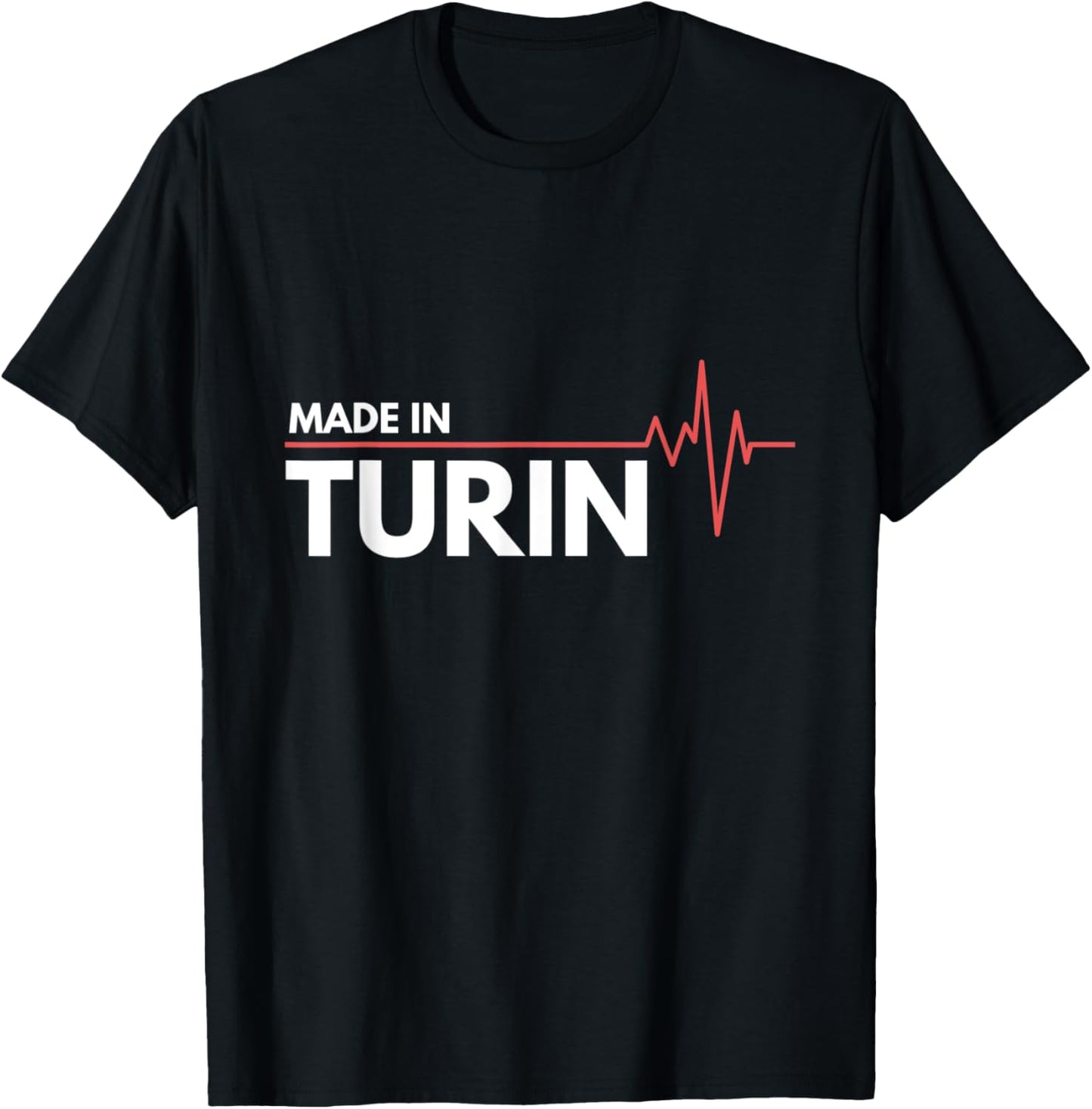 Made In Turin Italy Italia Place Of Birth Heartbeat Apparel | Bestseller Style | High CTR Boost