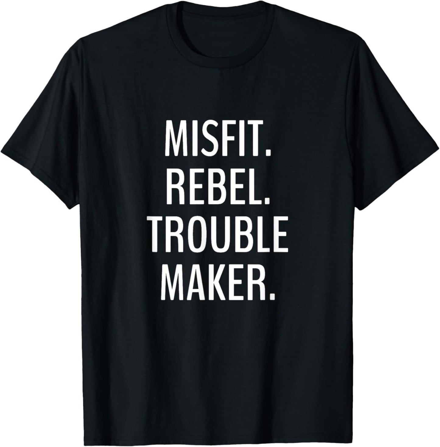 Misfit. Rebel. Trouble maker. Apparel | Premium Quality | Aesthetic Fit