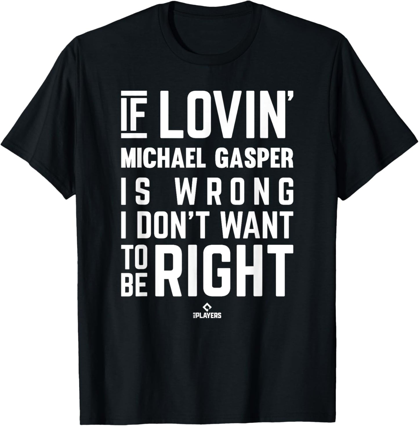 If Loving Michael Gasper Prospect Baseball Fan Gear Apparel | US Best Seller