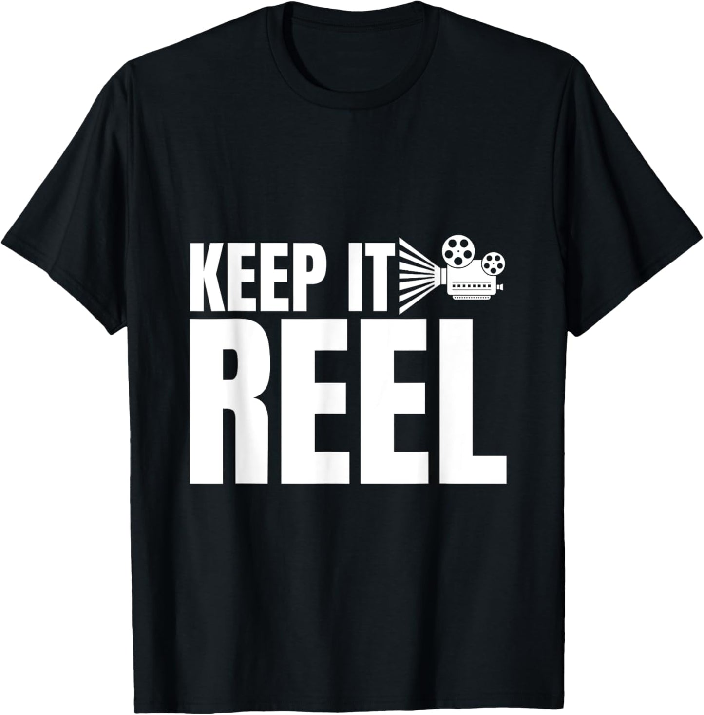 Keep It Reel Funny Filmmaking Movie Director Filmmaker Apparel | Trending 2025 | Comfort Daily Wear