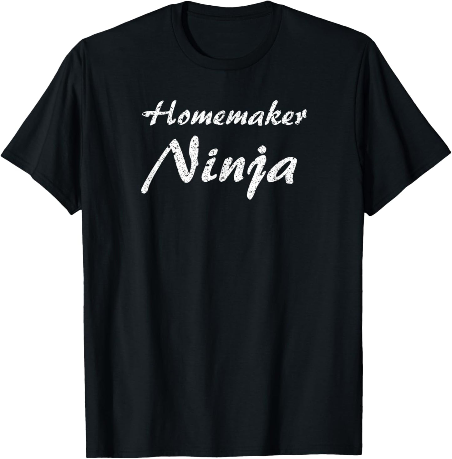 Homemaker Tshirt Job Occupation Funny Work Title T-Shirt | Trending 2025 | Aesthetic Fit