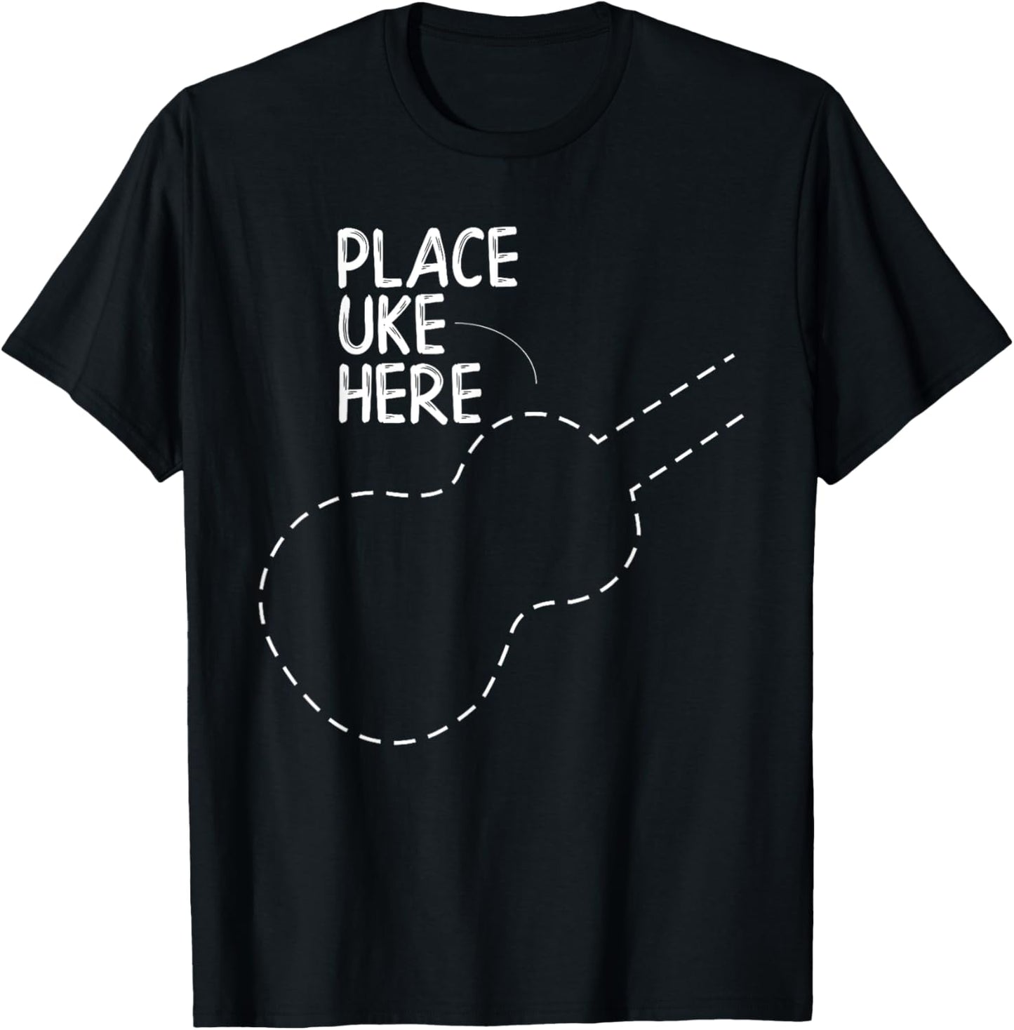 Place Uke Here Funny Ukulele Player Apparel | Top Conversion Title | Daily Wear Essential