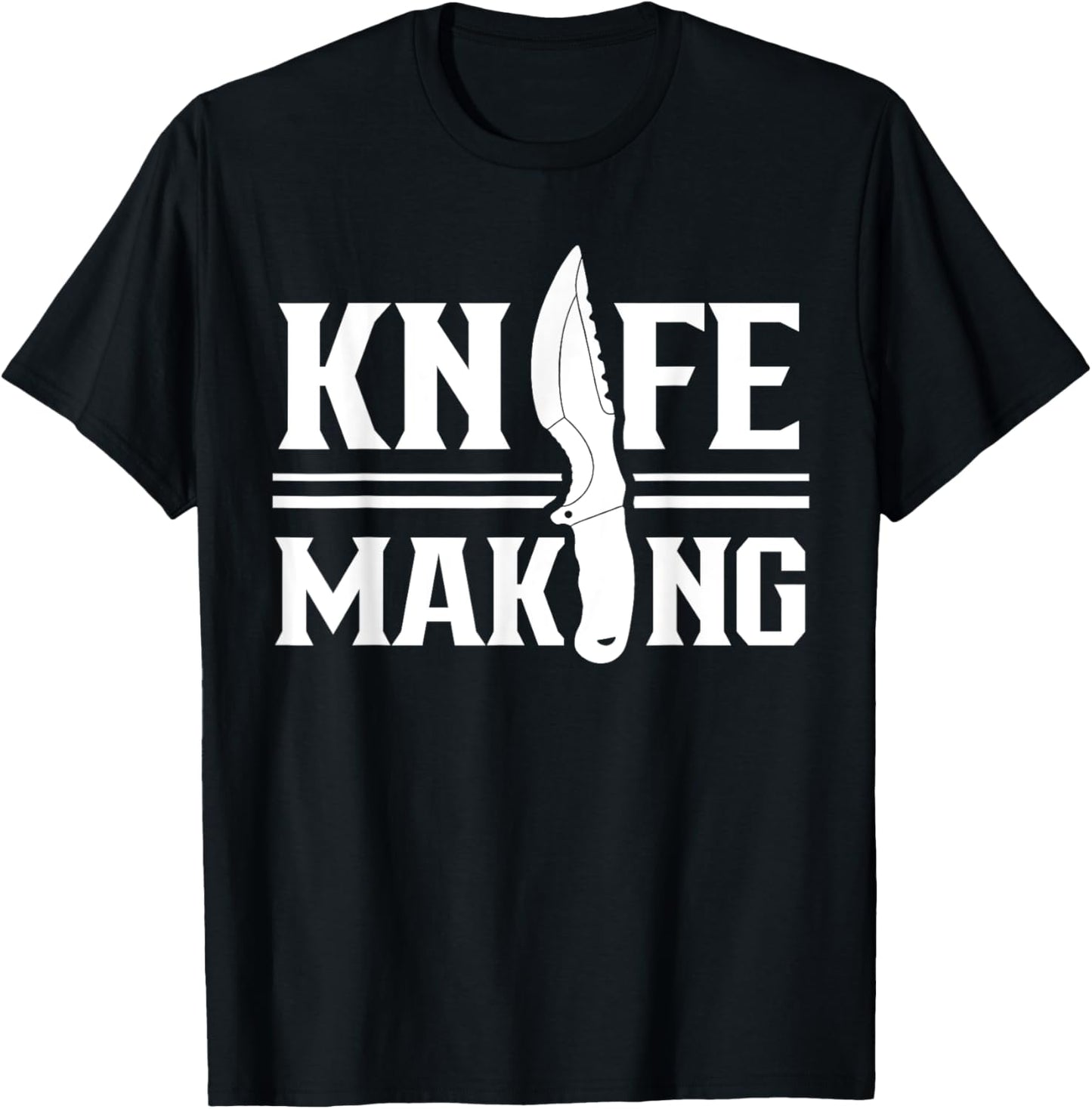 Knife Making Lover Knives Maker Hobby Apparel | Premium Quality | Must-Have Style