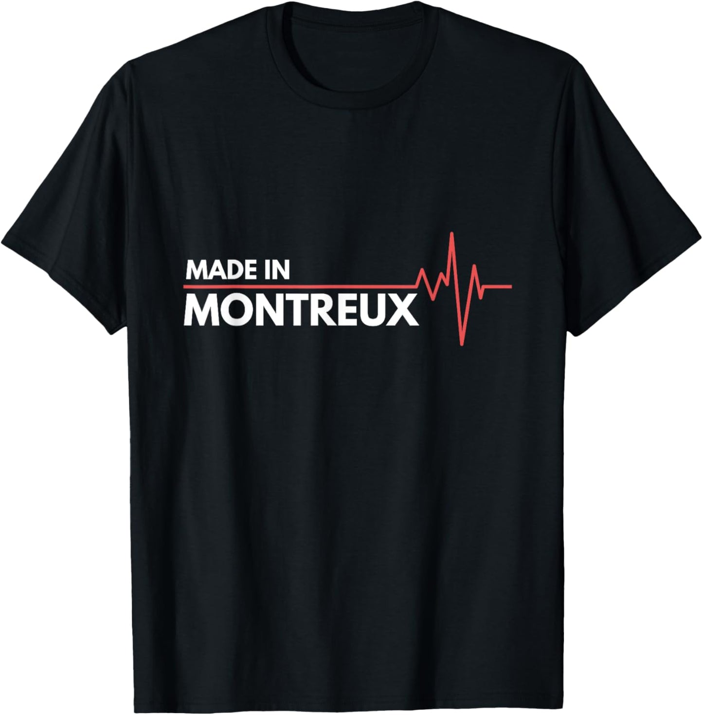Made In Montreux Switzerland Place Of Birth Apparel | Premium Quality | Daily Wear Essential