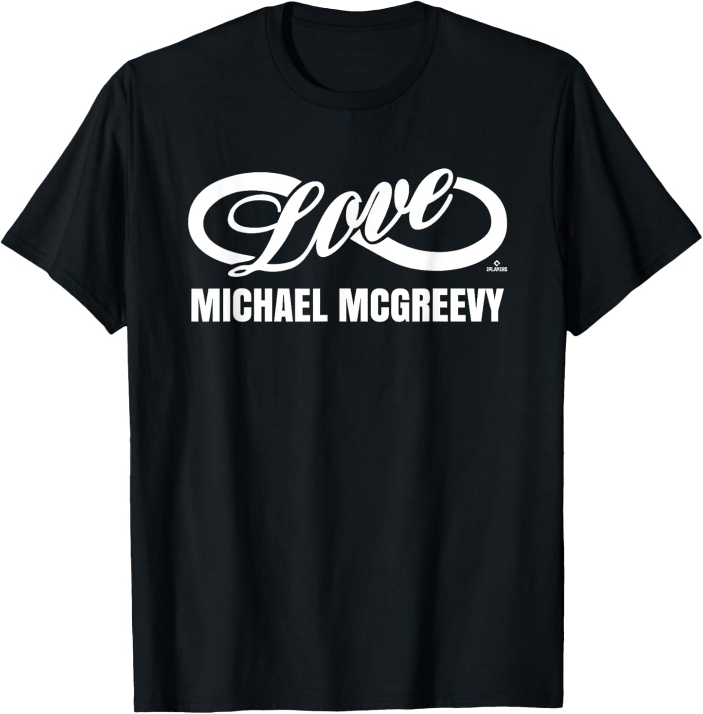 Infinite Love Michael McGreevy Prospect Baseball Fan Gear Apparel | Viral Streetwear Style