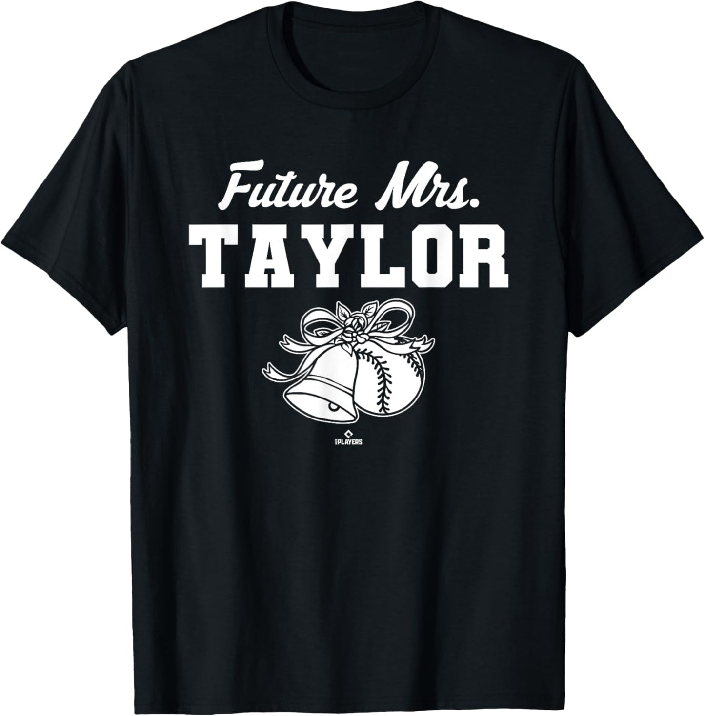 Future Mrs. Michael A. Taylor Pittsburgh Baseball MLBPA Apparel | Premium Quality