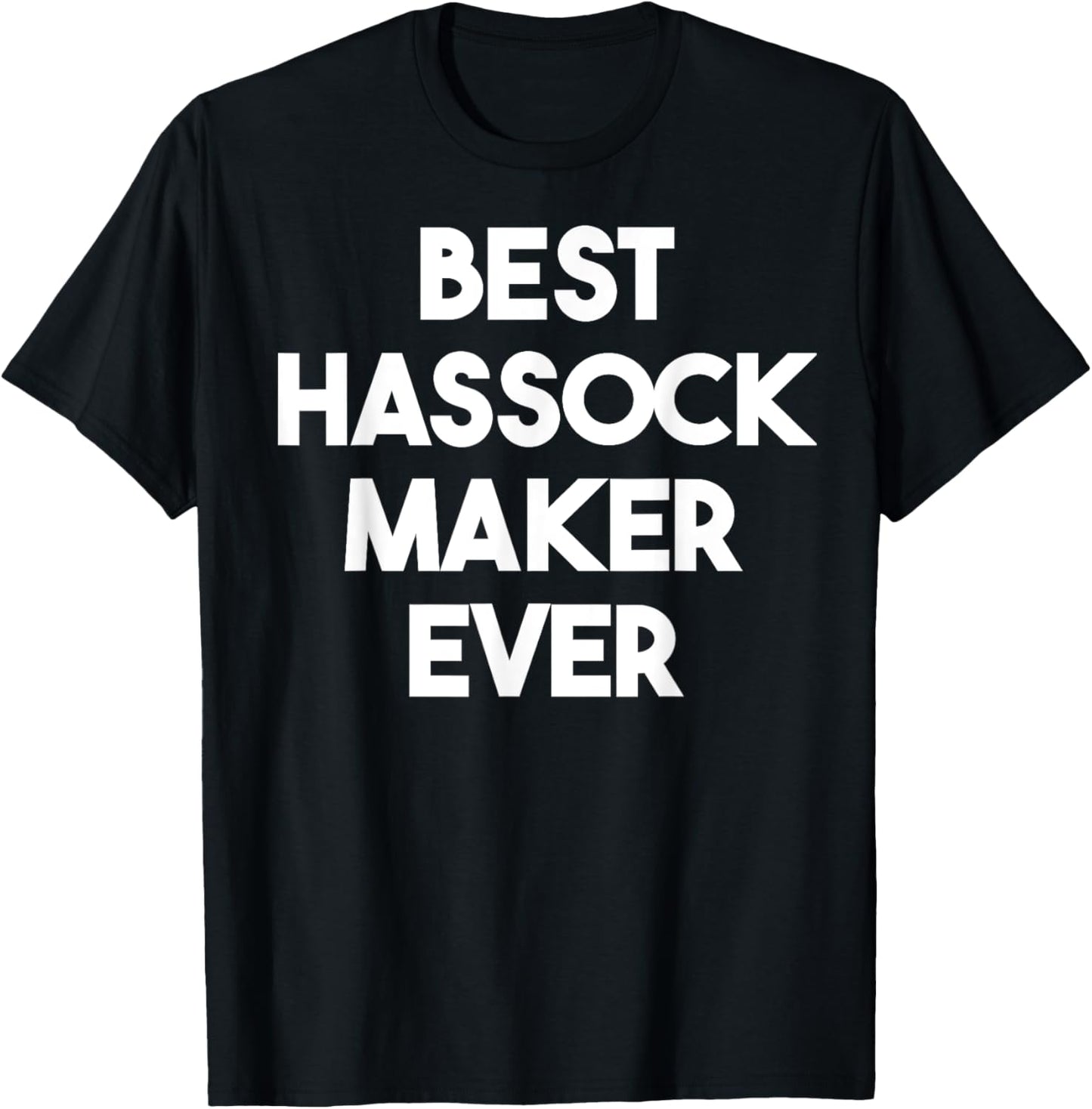 Best Hassock Maker Ever Apparel | Trending 2025 | Comfort Daily Wear