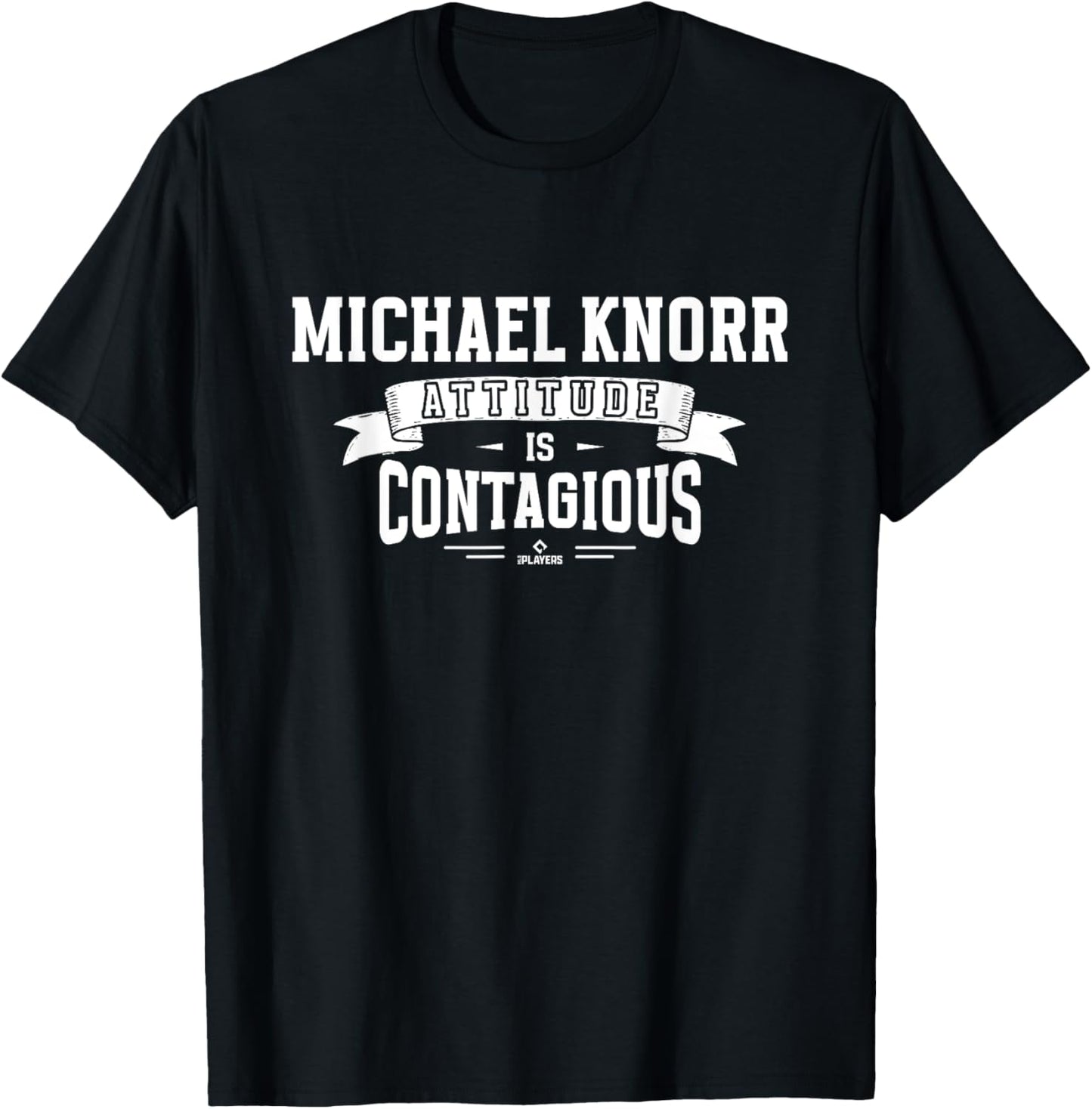Attitude Is Contagious Michael Knorr Prospect Baseball Fan Apparel | Premium Quality
