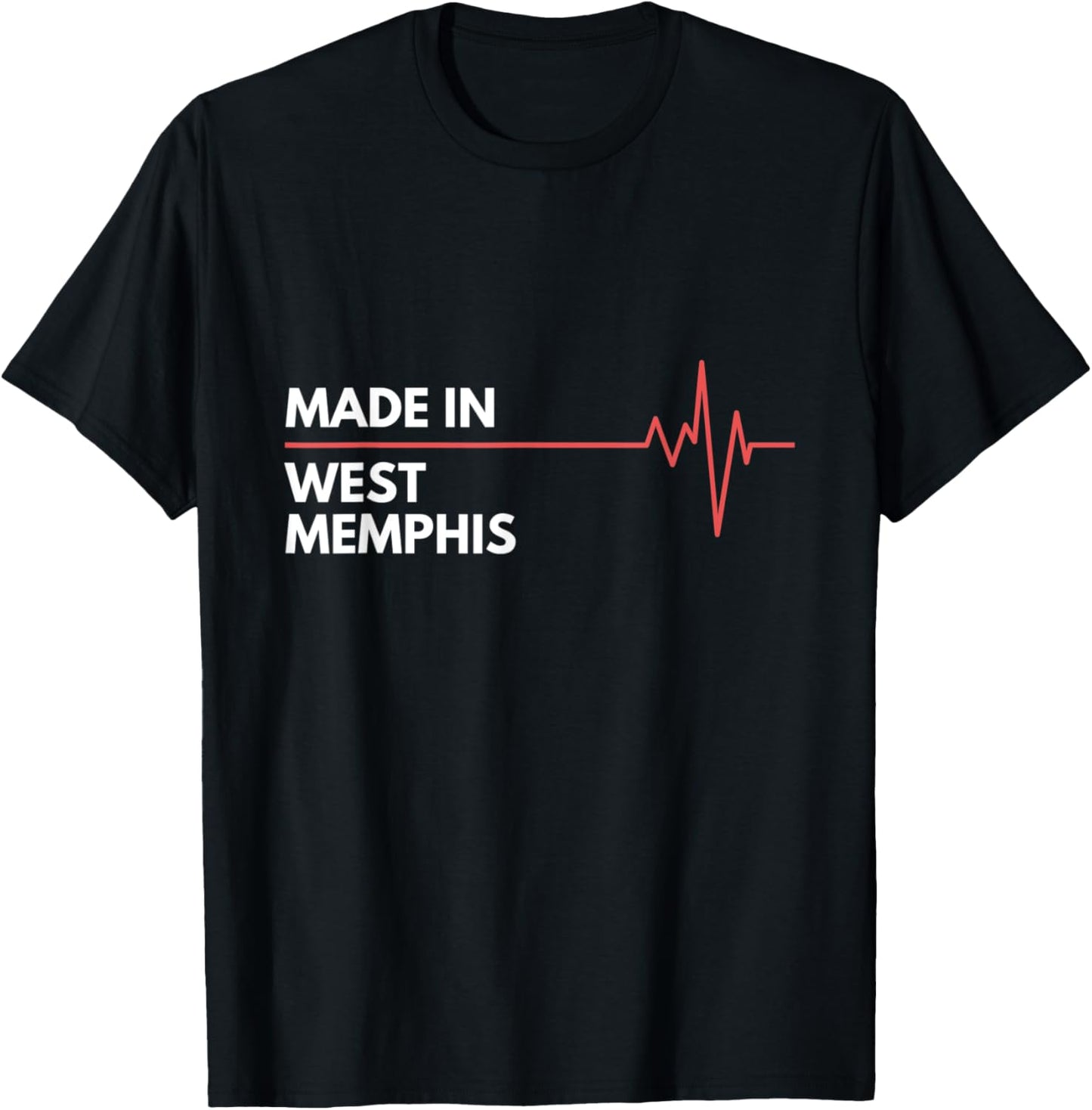 Made In Arkansas West Memphis Place Of Birth Hometown Apparel | High Search Volume | Aesthetic Casual Look