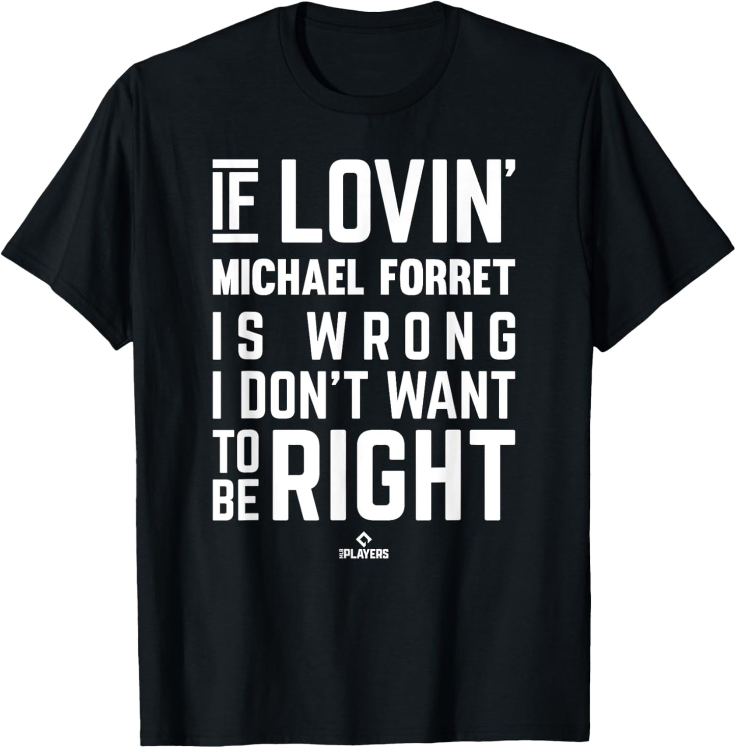If Loving Michael Forret Prospect Baseball Fan Gear Apparel | Perfect Gift Idea