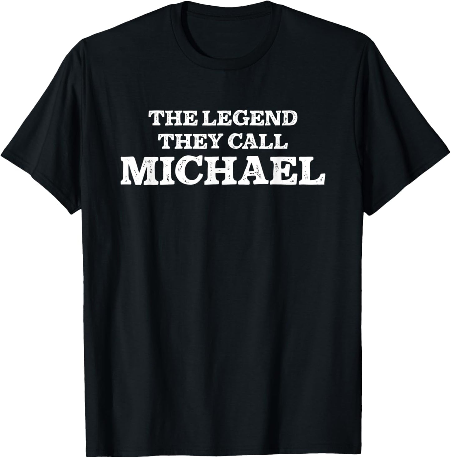 Funny Legend They Call Michael for Men Boys Named Michael Apparel | Trending 2025