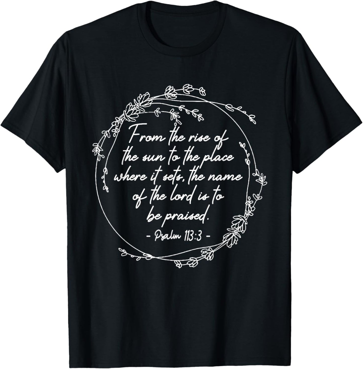 From The Rise Of The Sun To The Place Where.. To Be Praised Apparel | Trending 2025 | Top Rated Comfort