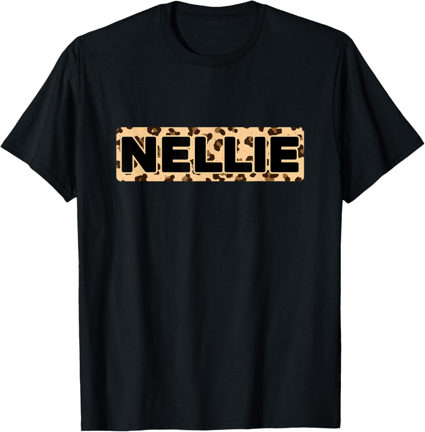 Funny Nellie Leopard Print Personalized Name Nellie Apparel Trending US Best Seller Look