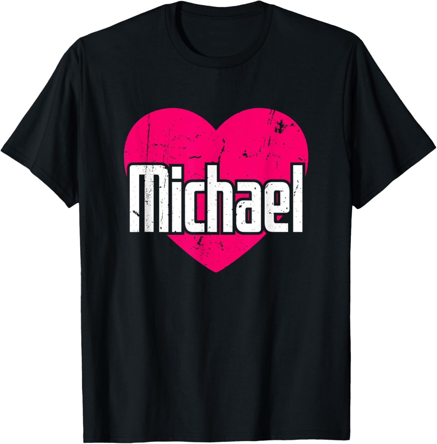 I Love Michael Cute First Name I Heart Michael Apparel | Trending 2025