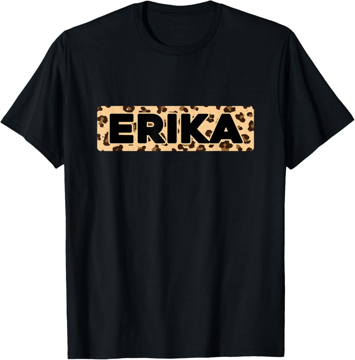 Funny Erika Leopard Print Personalized Name Erika Apparel Premium Print Hot Right Now