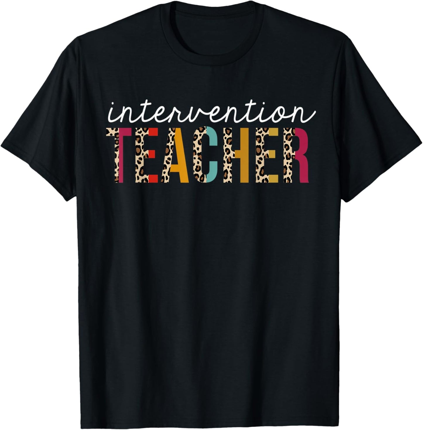 Intervention Teacher Life Leopard Educator Appreciation Apparel Premium Print Gift Ready