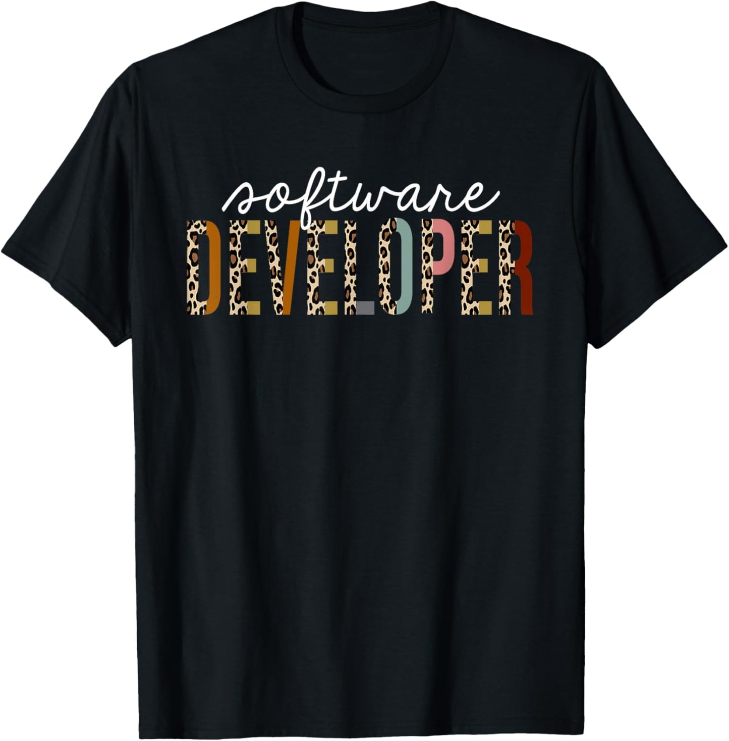 Software Developer Leopard Print Funny Appreciation Apparel High Search Demand Best Seller Look