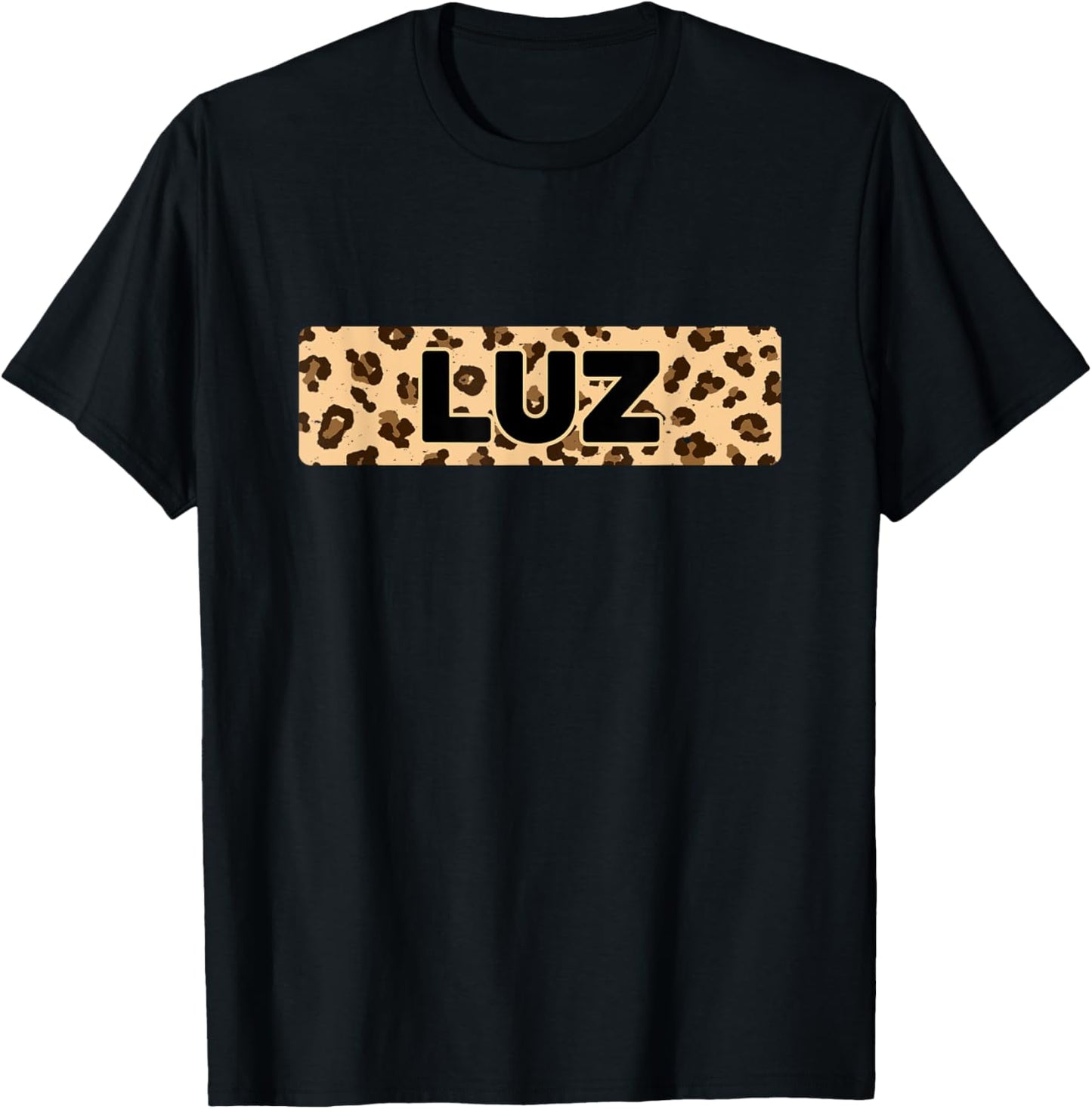 Funny Luz Leopard Print Personalized Name Luz Apparel Premium Print Best Seller Look