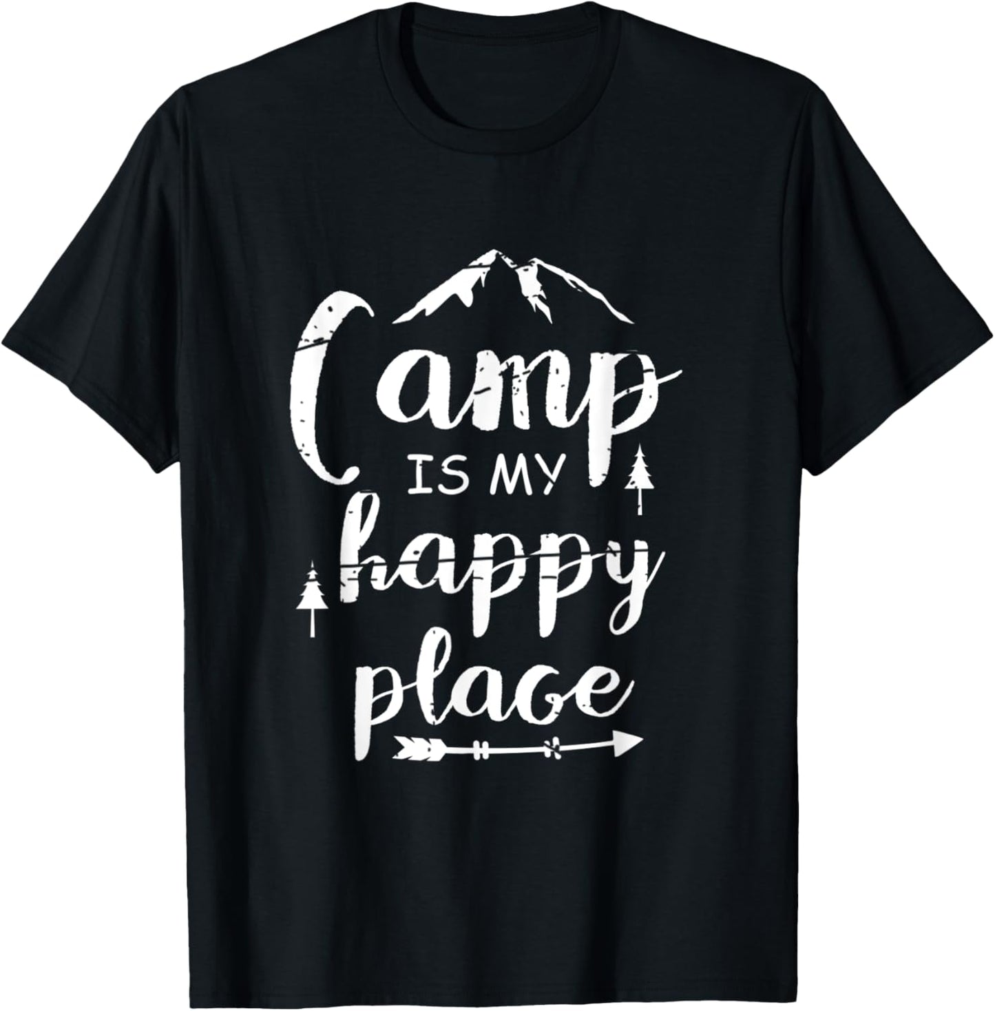 Camping Is My Happy Place Camping Apparel | Bestseller Style | Perfect Gift Choice