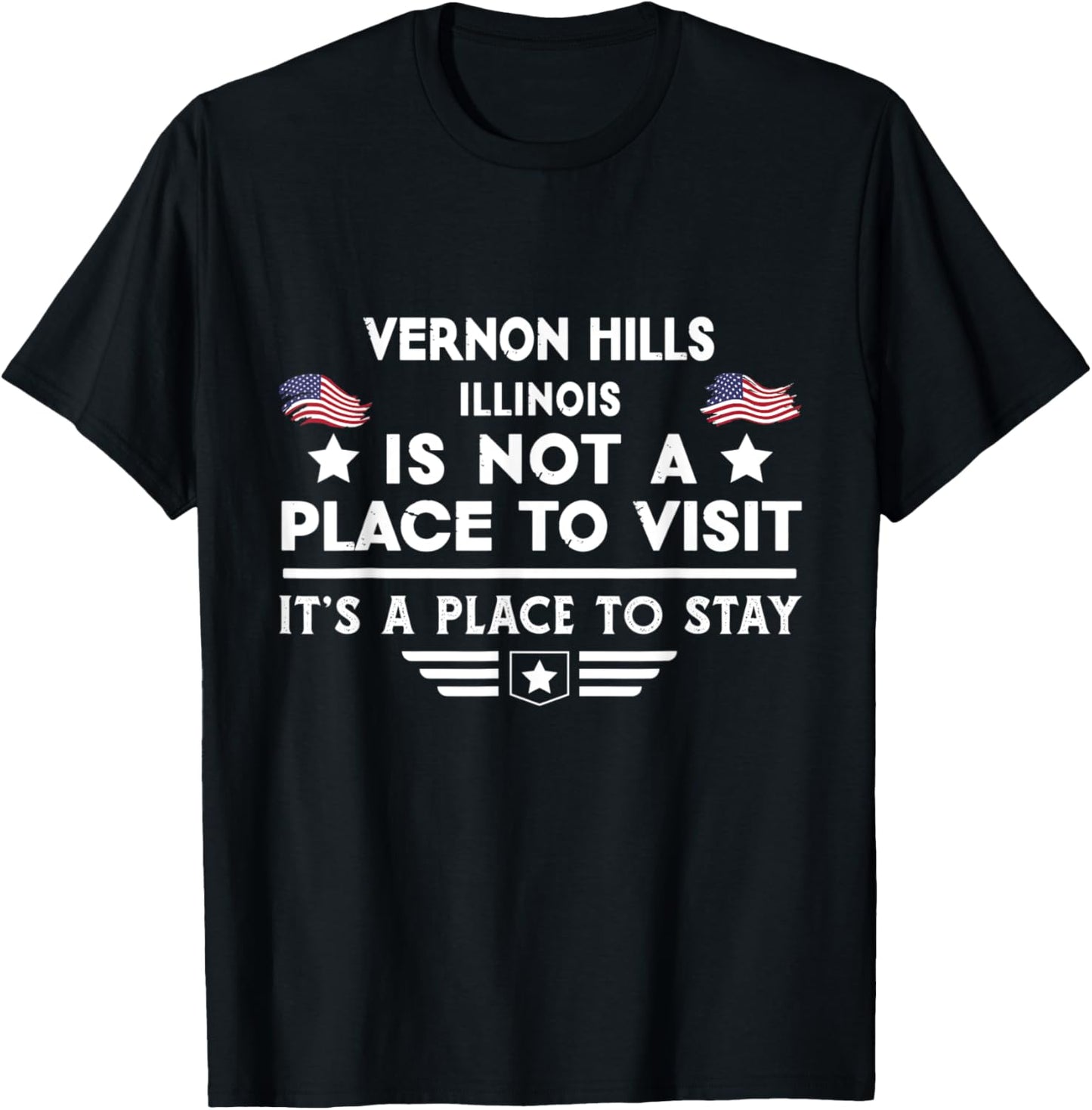 Vernon Hills Illinois Place to stay USA Town Home City Apparel | US Viral Pick | Perfect Gift Choice