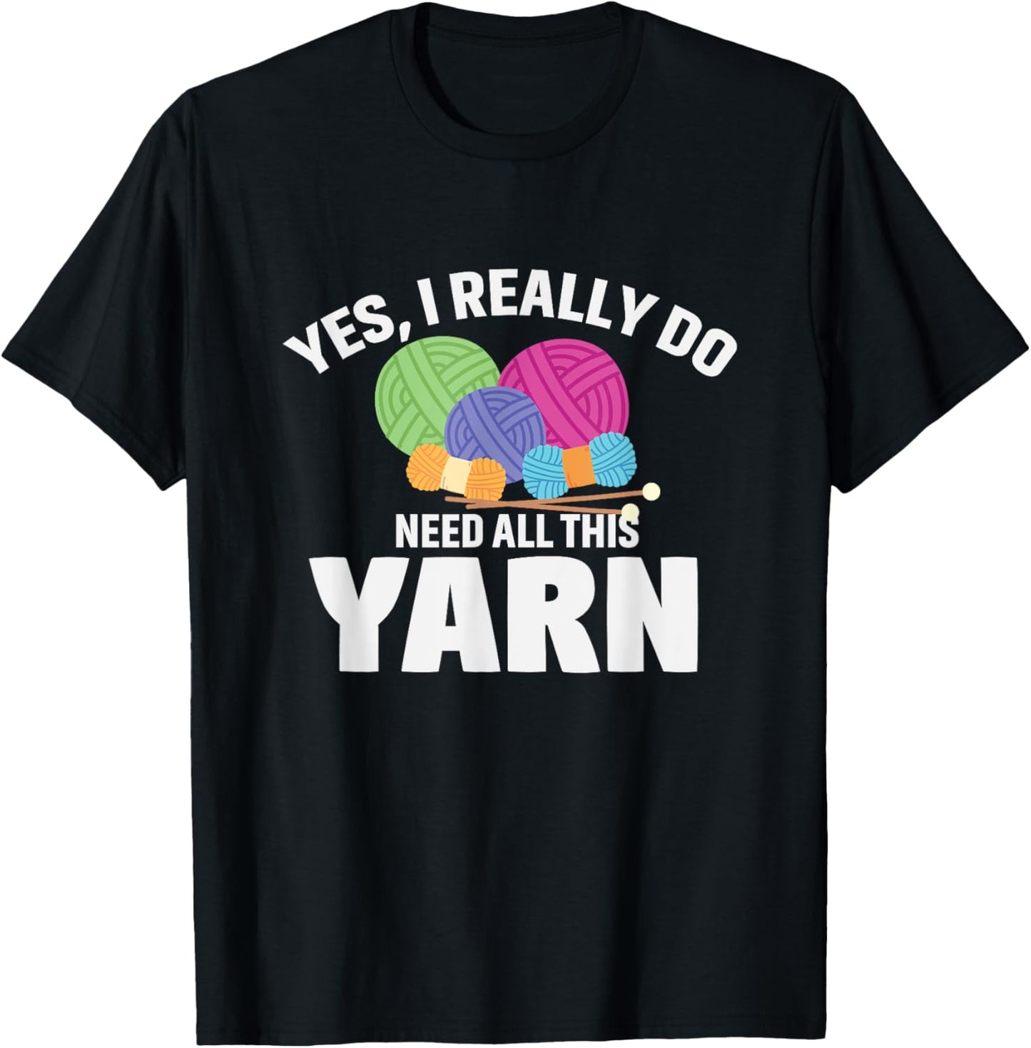 Yes, I Really Do Need All This yarn Yarn Supply | High Search Volume | Customer Favorite