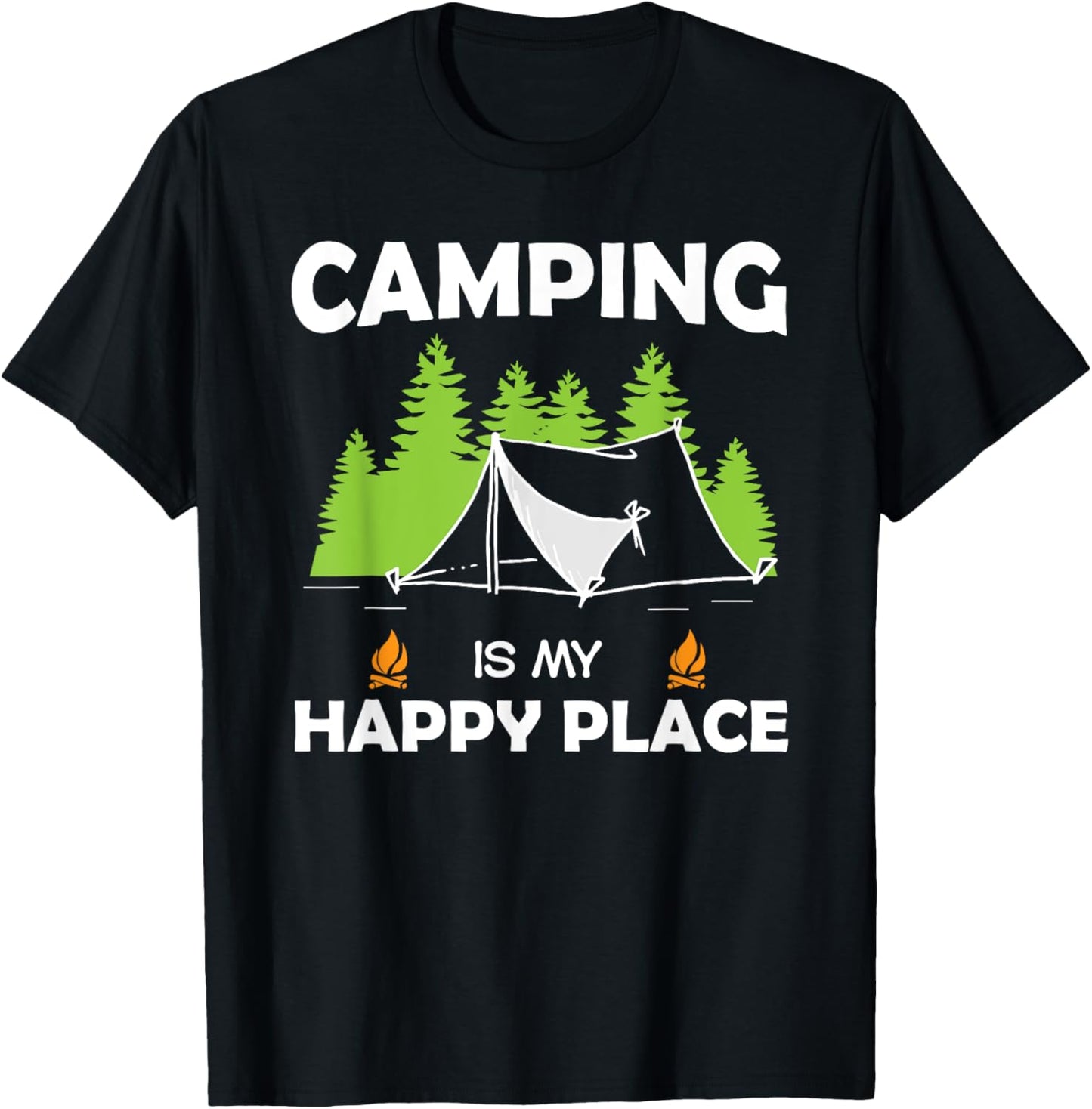 Camping Is My Happy Place Shirt - Funny Camping Tshirts T-Shirt | US Viral Pick | Top Rated Comfort