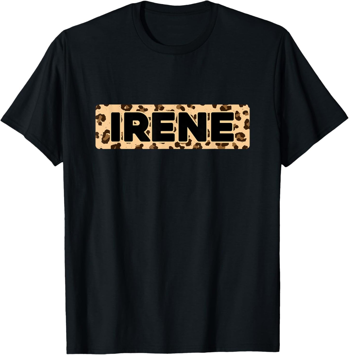 Funny Irene Leopard Print Personalized Name Irene Apparel Comfort Fit Best Seller Look