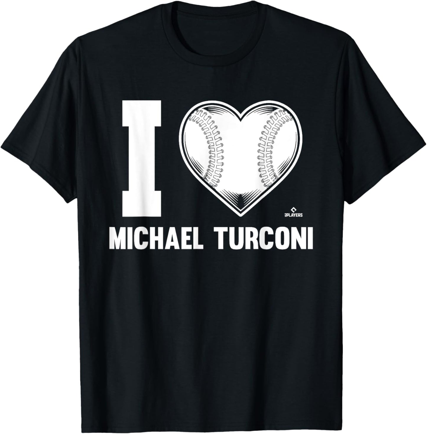 I Heart Michael Turconi Prospect Baseball Fan Gear Apparel | Perfect Gift Idea