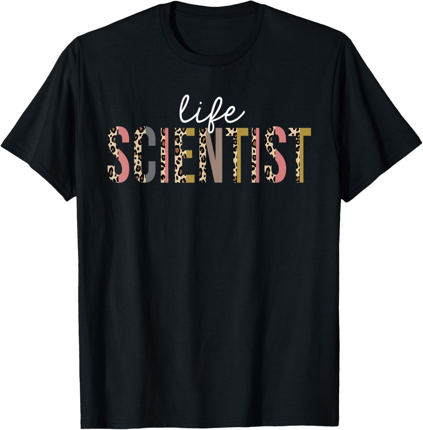 Life Scientist Leopard Print Funny Appreciation Apparel Trending US Fan Favorite