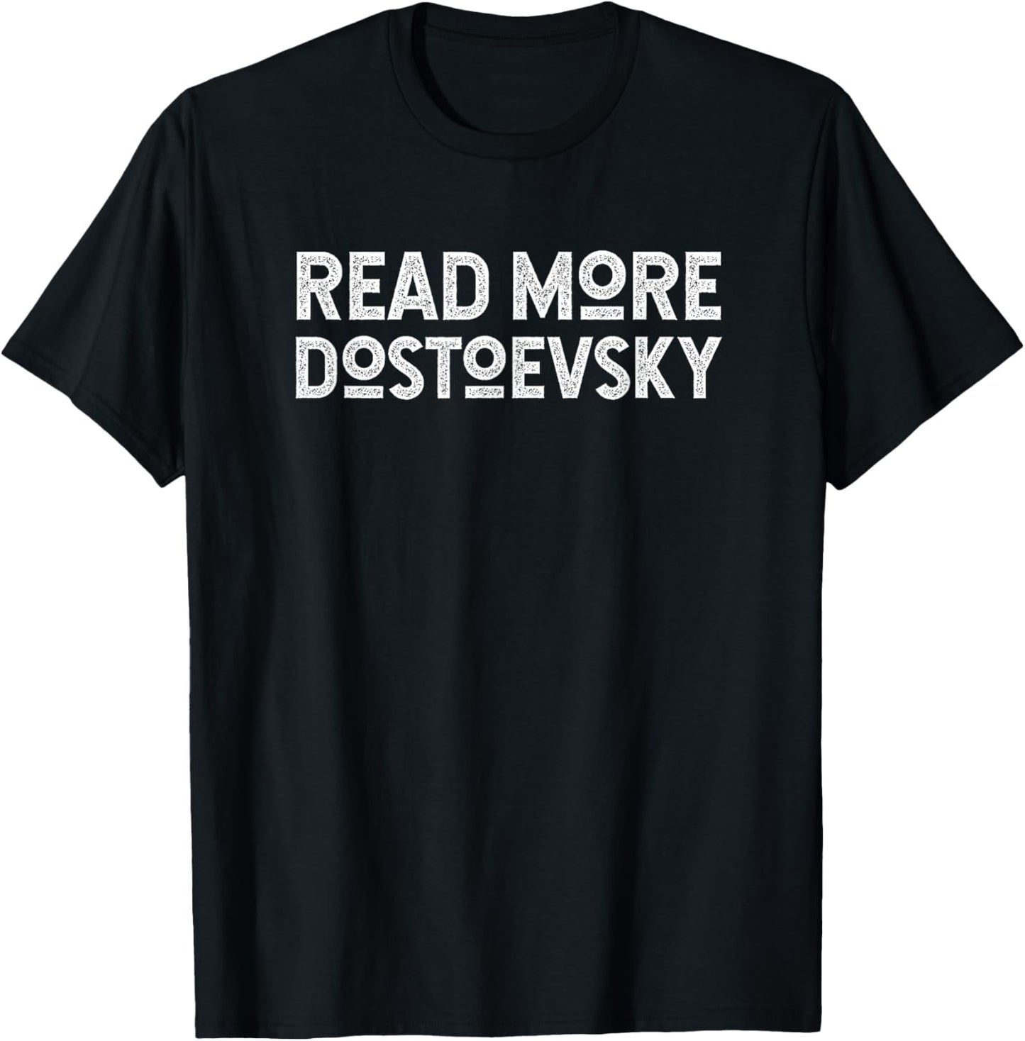 Read more Dostoevsky. Apparel | Trending 2025