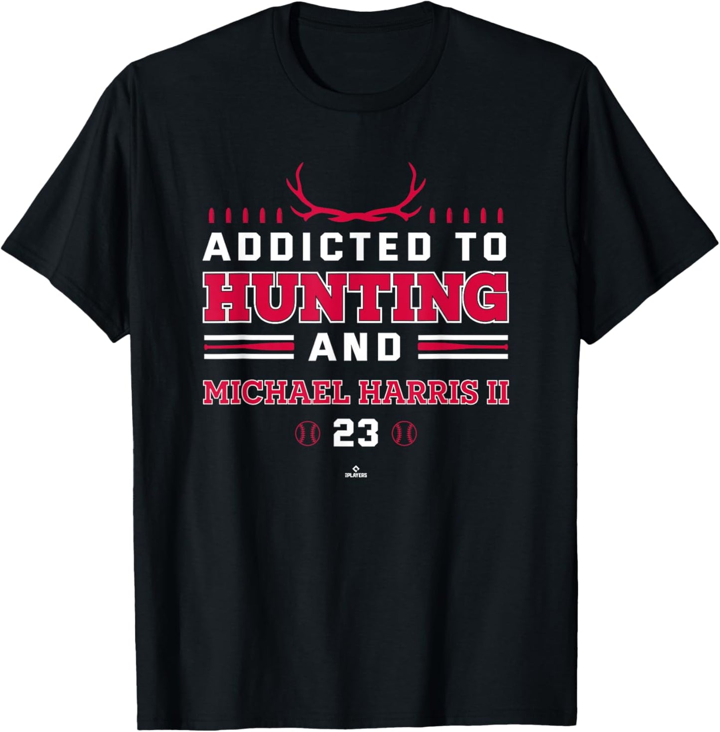 Addicted to Deer Hunting & Michael Harris II Atlanta Apparel | Premium Quality