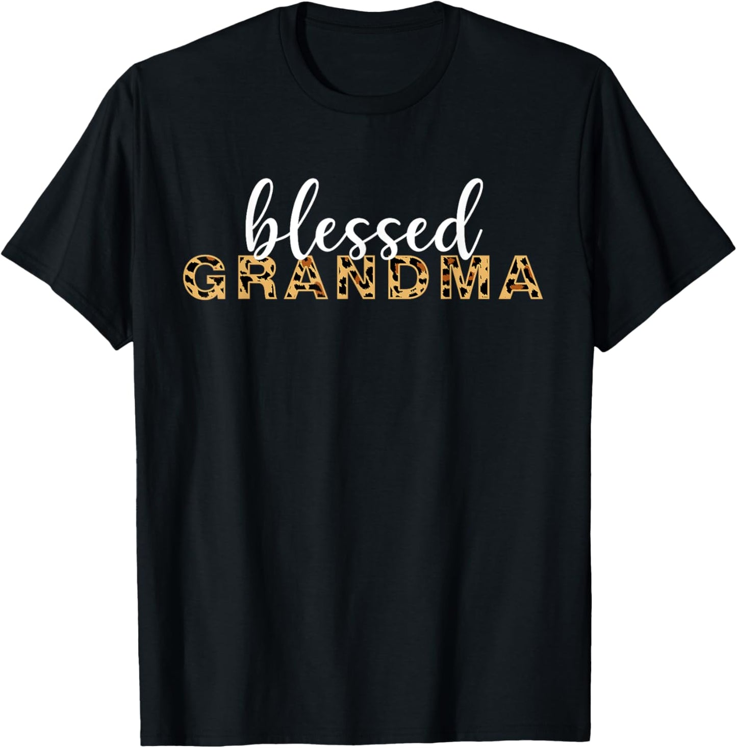 Leopard Print Blessed Grandma Cute Cheetah Mother s Day Gift Apparel High Search Demand Everyday Wear
