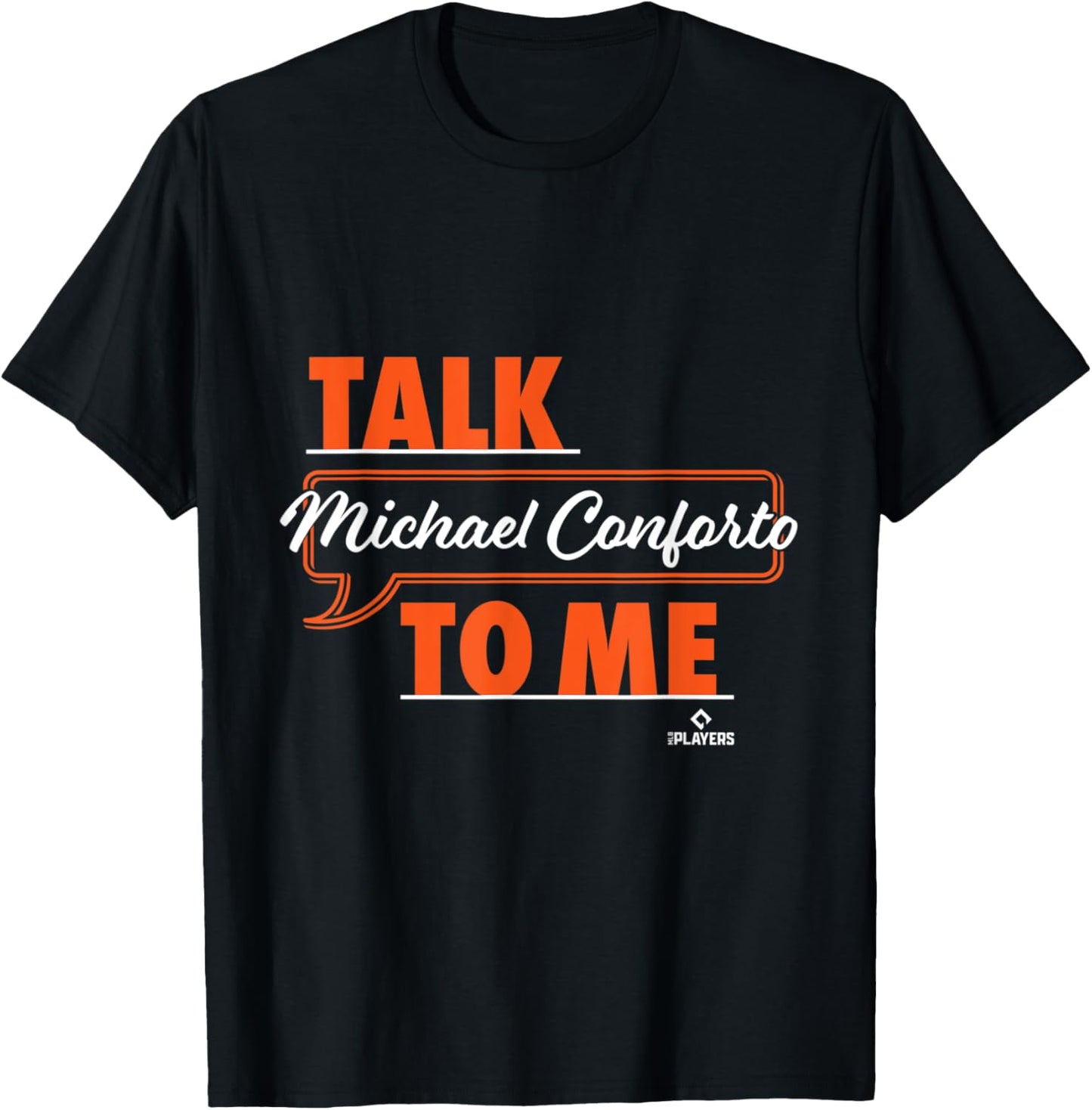 Talk To Me Michael Conforto Apparel | US Best Seller