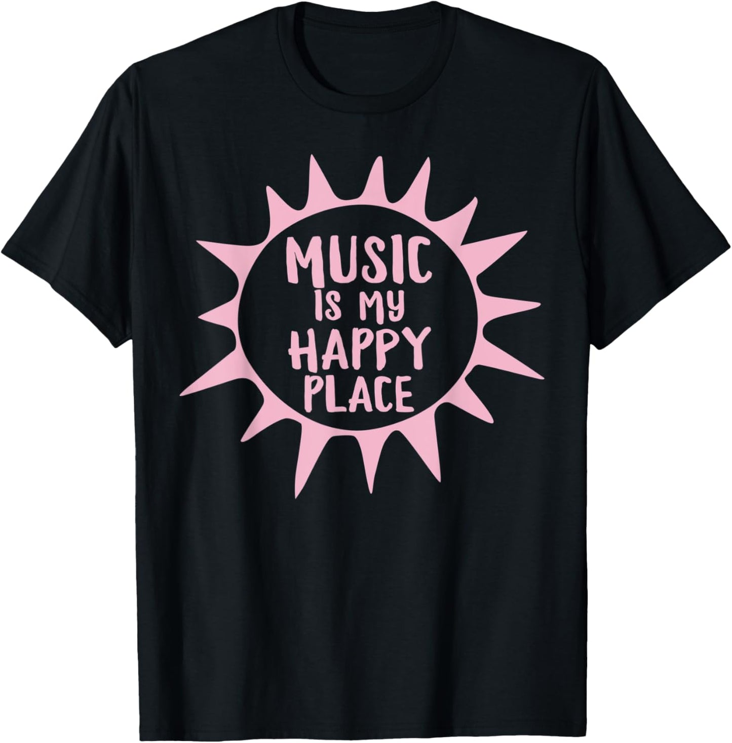 Music Is My Happiest Place Musician Jazz Music Teacher Gifts T-Shirt for Men Women Kids T-Shirt | High Search Volume | Customer Favorite