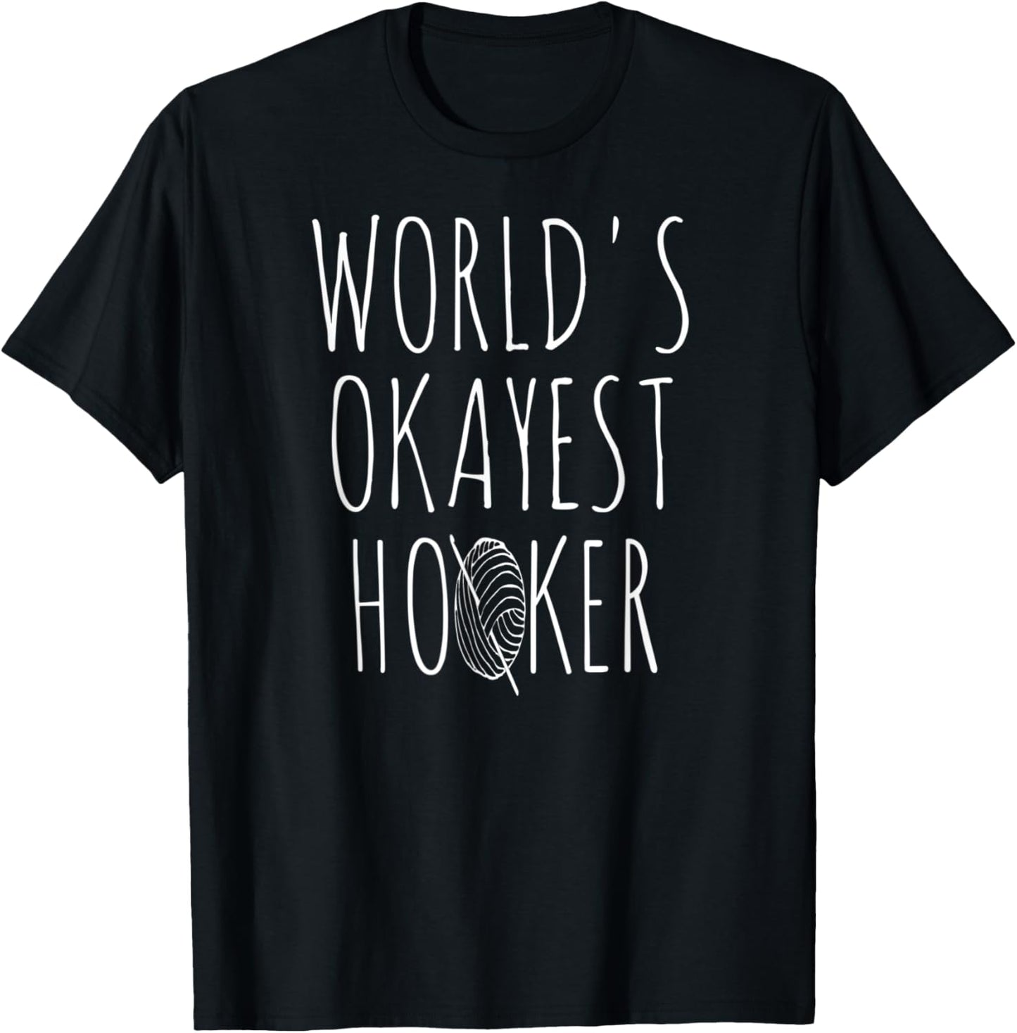 Crochet World's Okayest Hooker Yarn Needle Funny Crocheting Yarn Supply | Trending 2025 | Customer Favorite