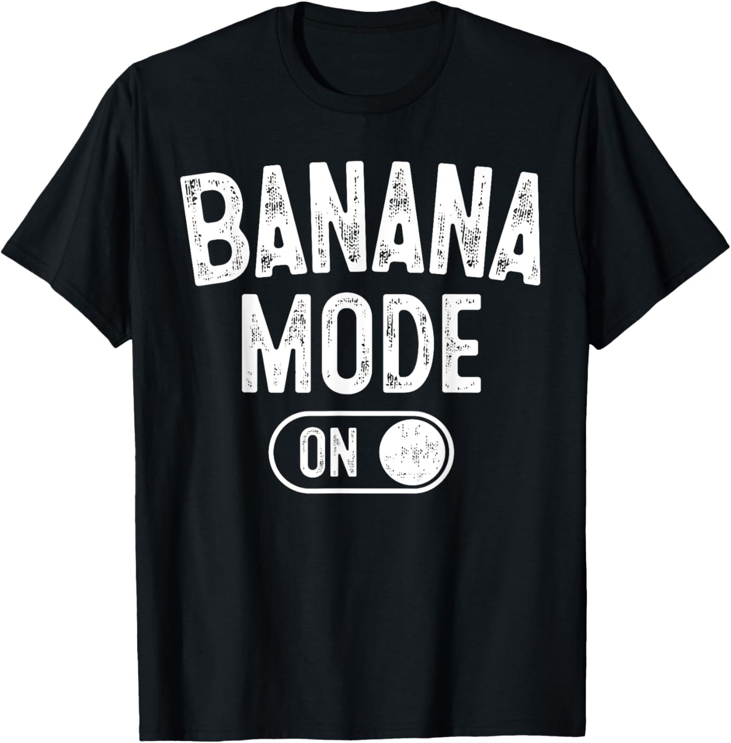 Banana Mode On Costume Funny Fruit Party Gift Festivals Apparel | High Search Volume | Aesthetic Fit