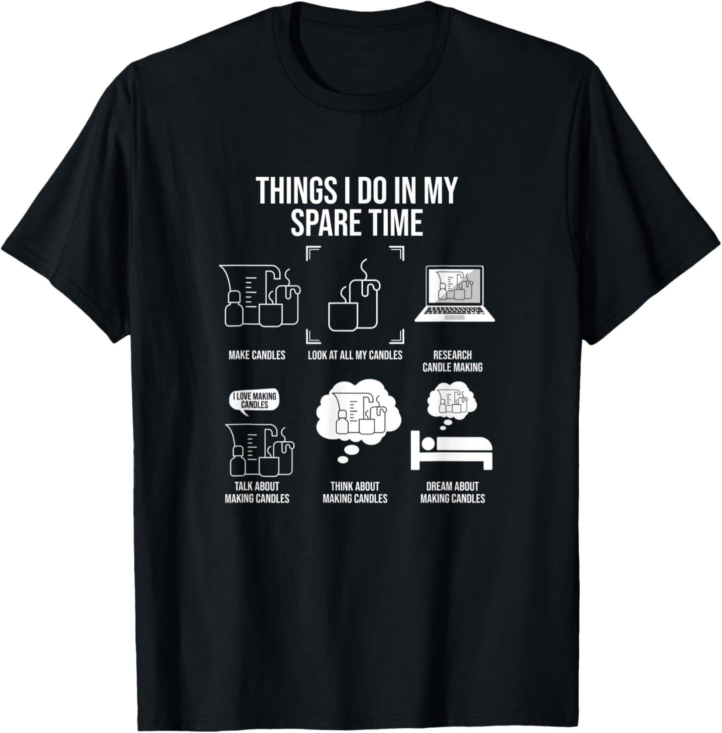 Things I Do In My Spare Time, Candle Making Apparel | US Viral Style | Perfect Gift Idea