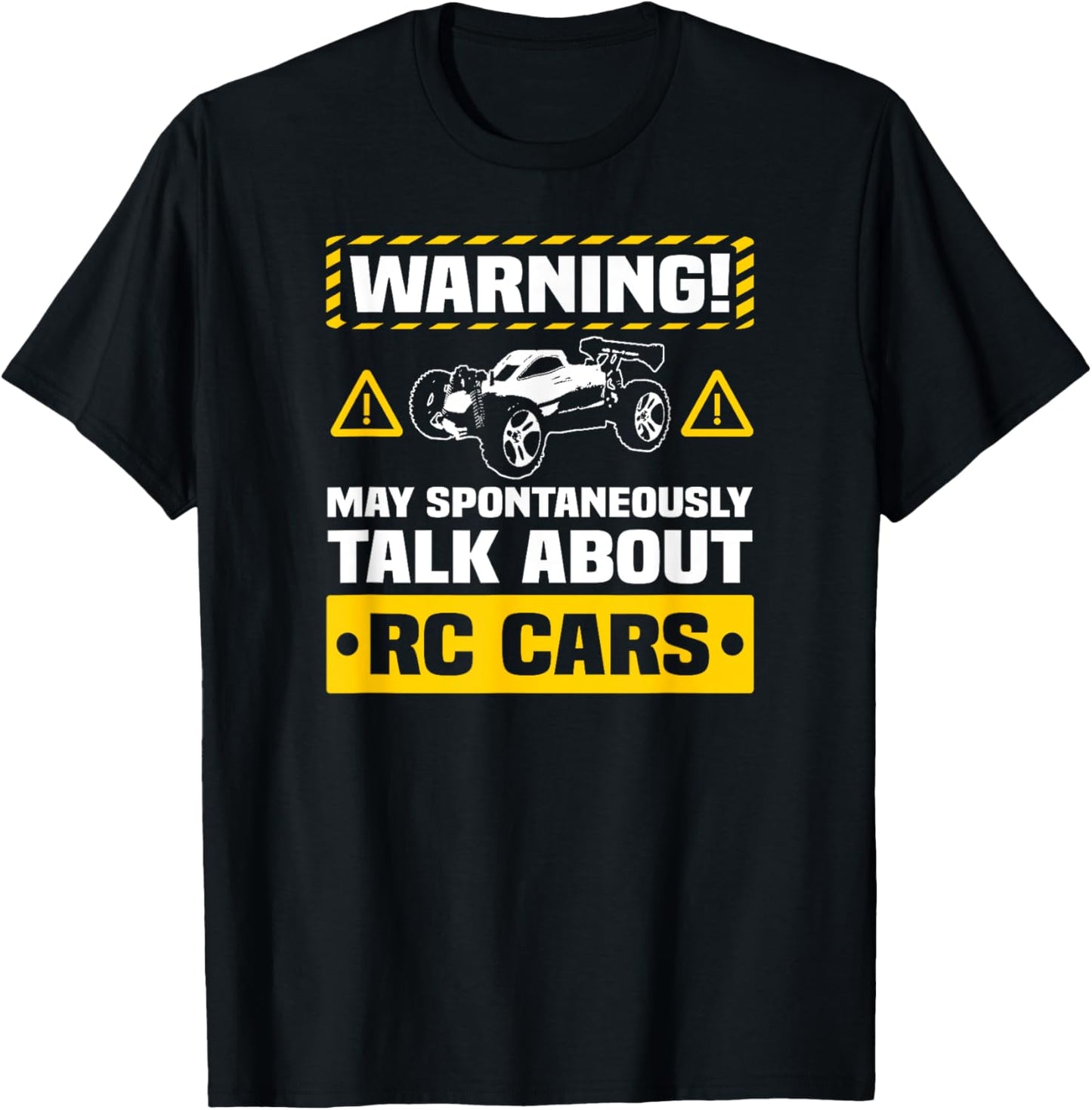 RC Car Funny Warning T-Shirt Remote Control Car Hobby T-Shirt | Premium Quality | Best Seller Choice
