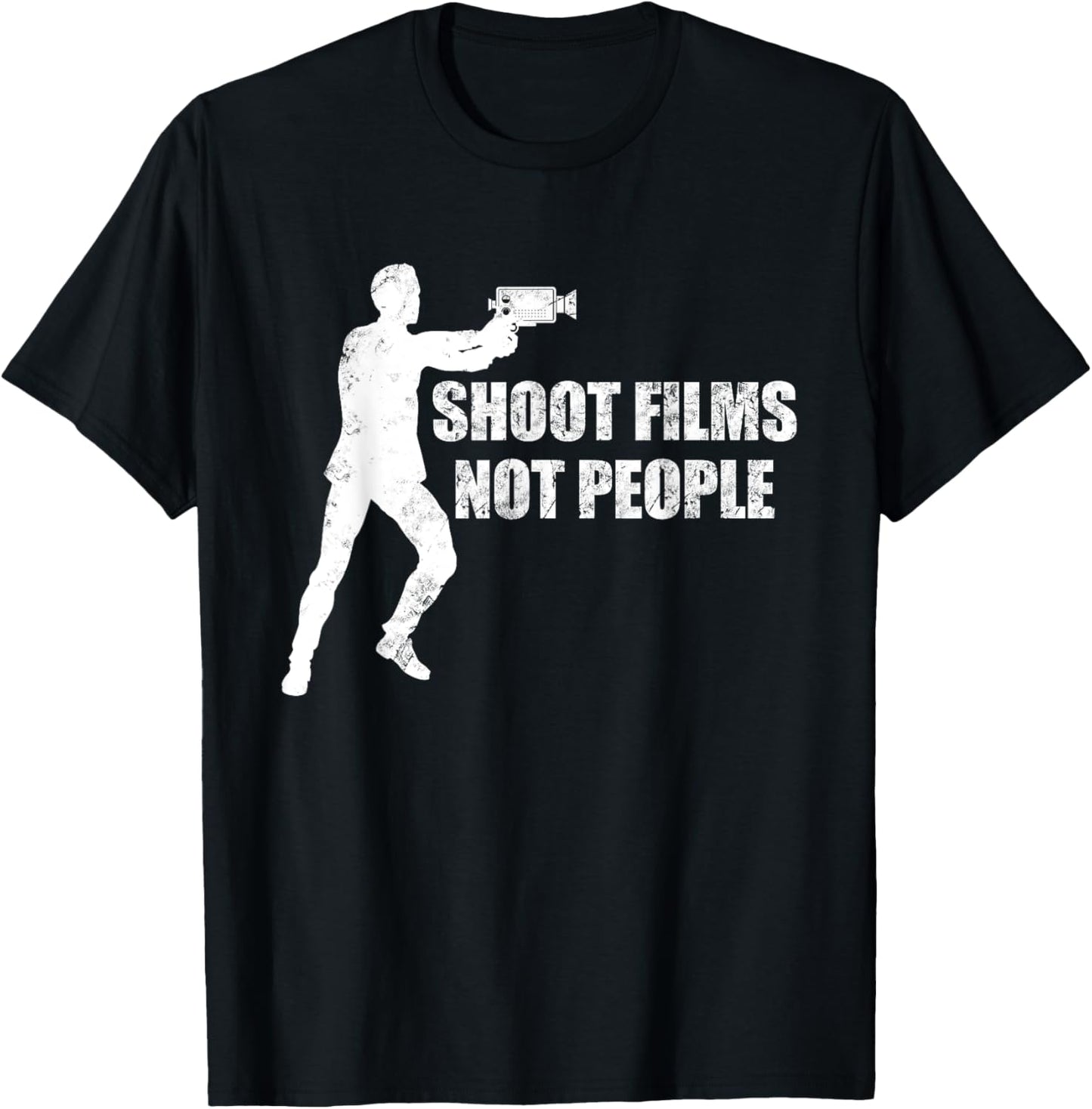 Shoot Film, Not People! Funny Filmmaker Apparel | High Search Volume | Must-Have Style