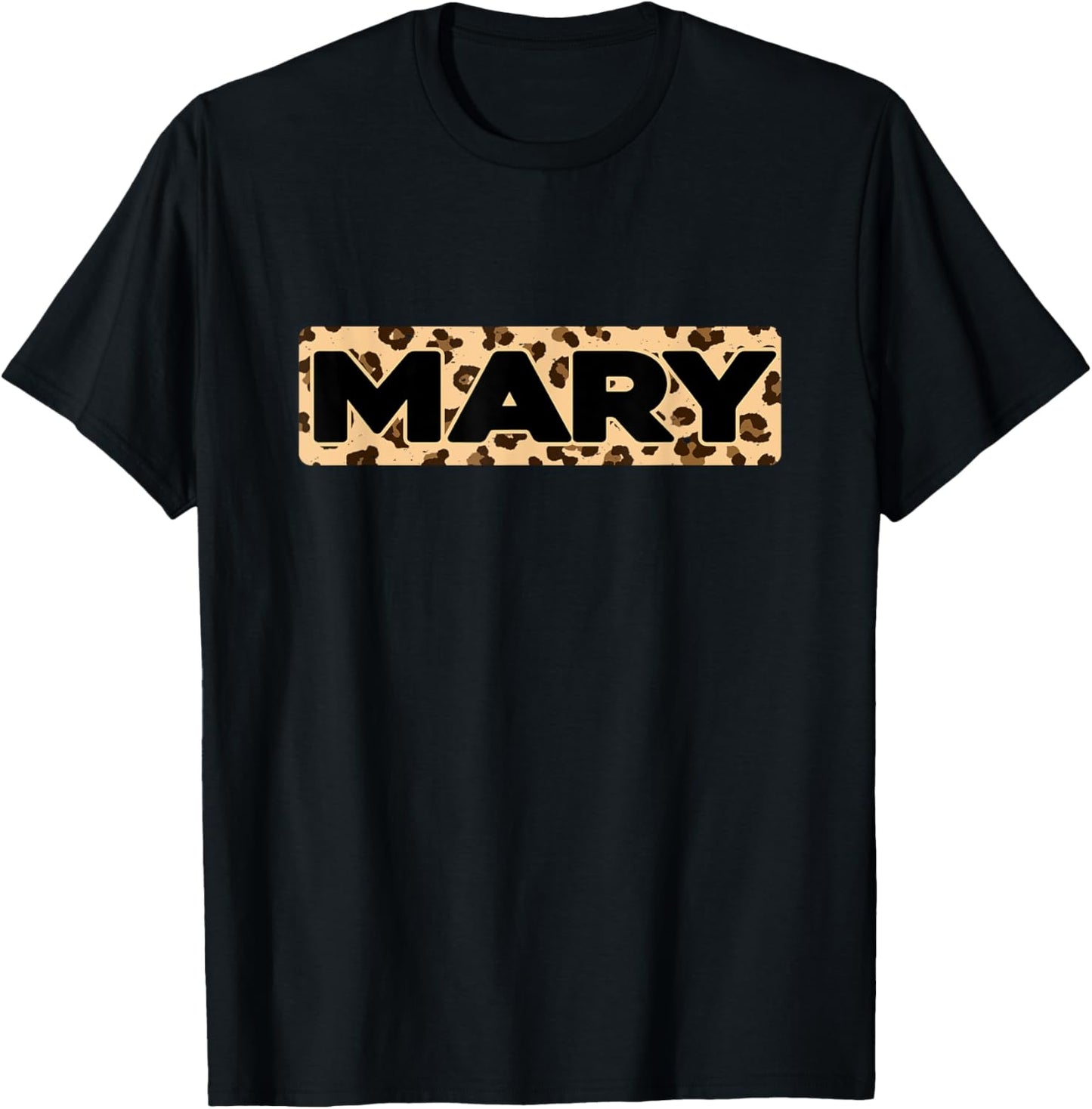 Funny Mary Leopard Print Personalized Name Mary Apparel High Search Demand Everyday Wear